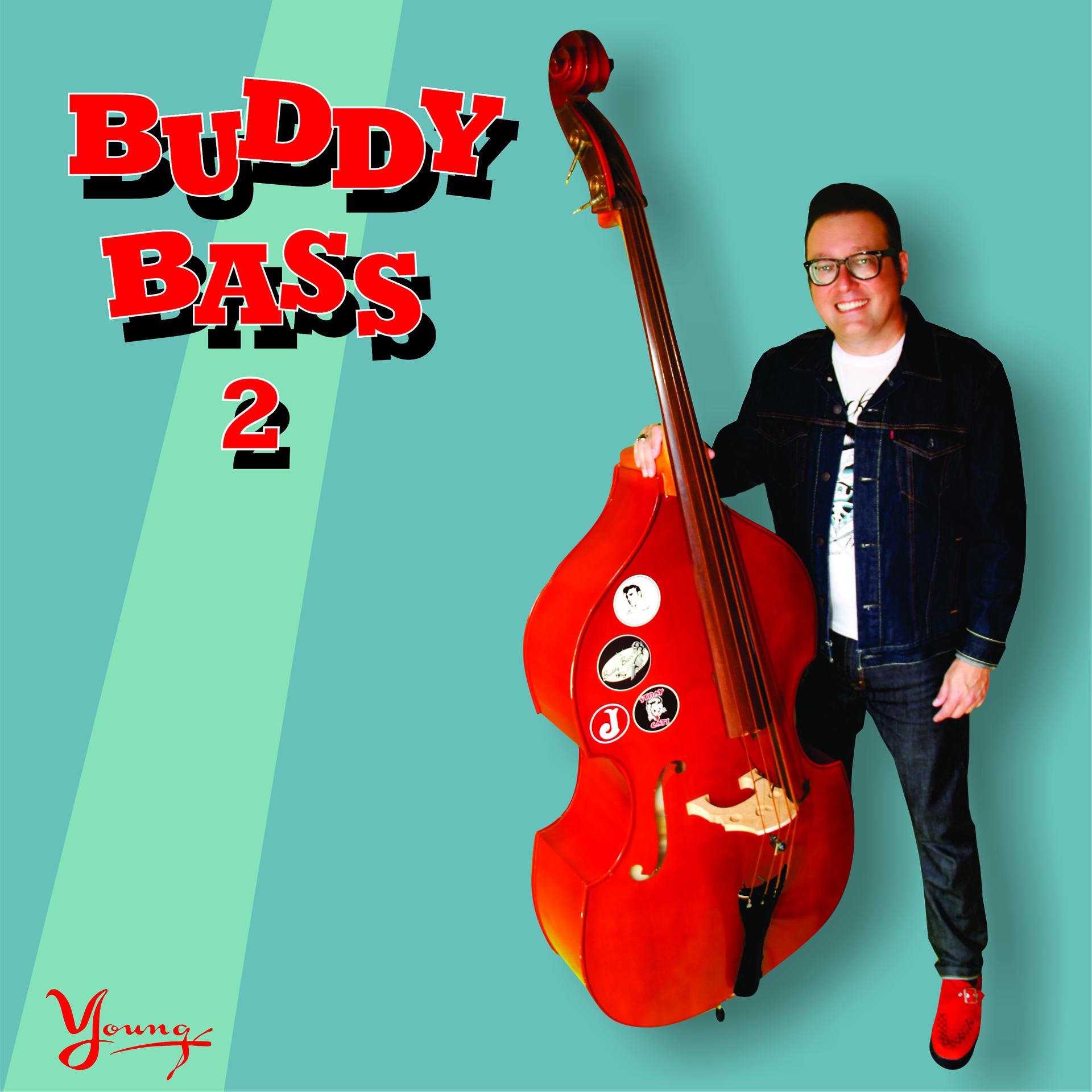 Постер альбома Buddy Bass 2
