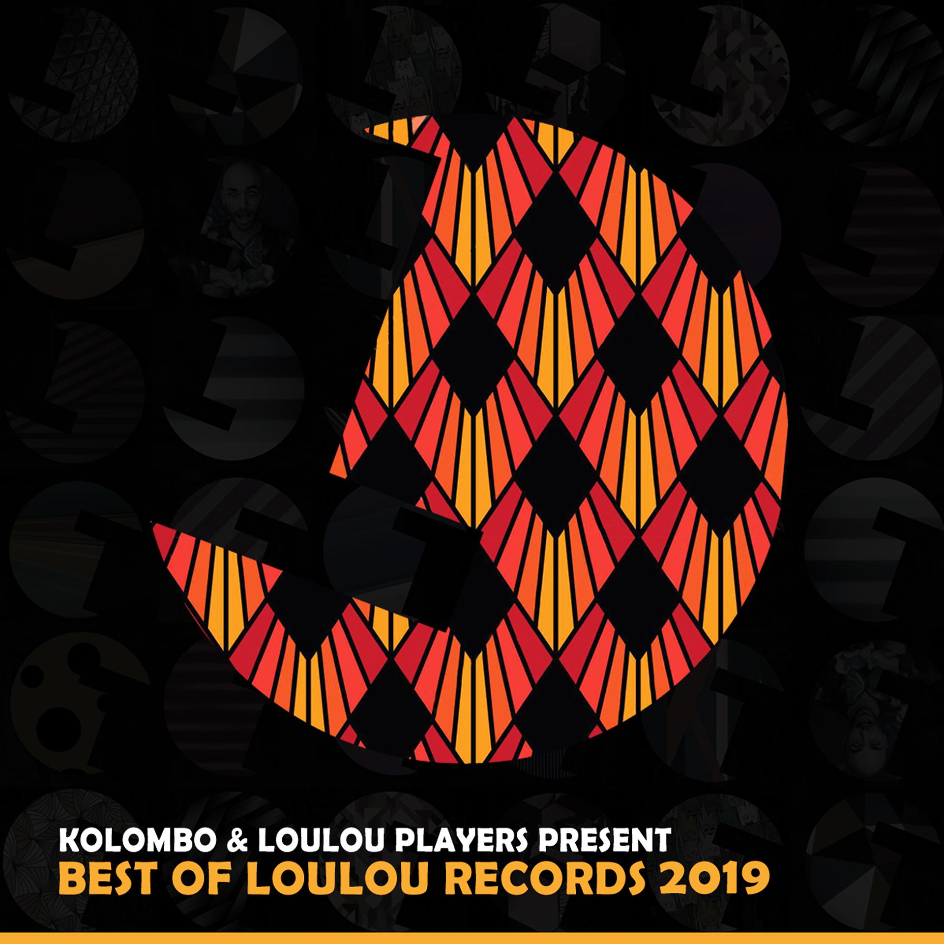 Постер альбома Kolombo & Loulou Players Presents Best of Loulou Records 2019