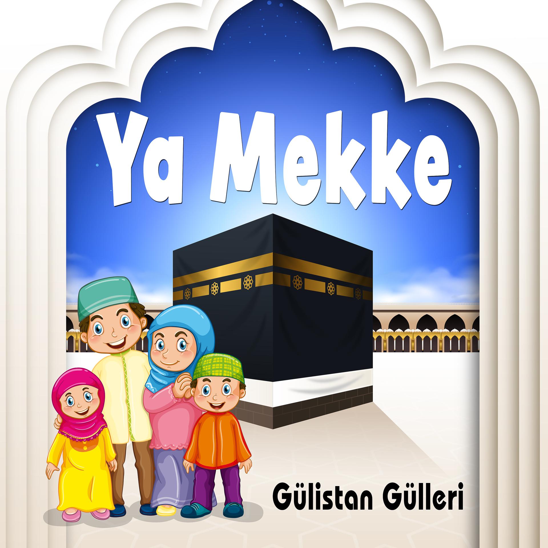 Постер альбома Ya Mekke