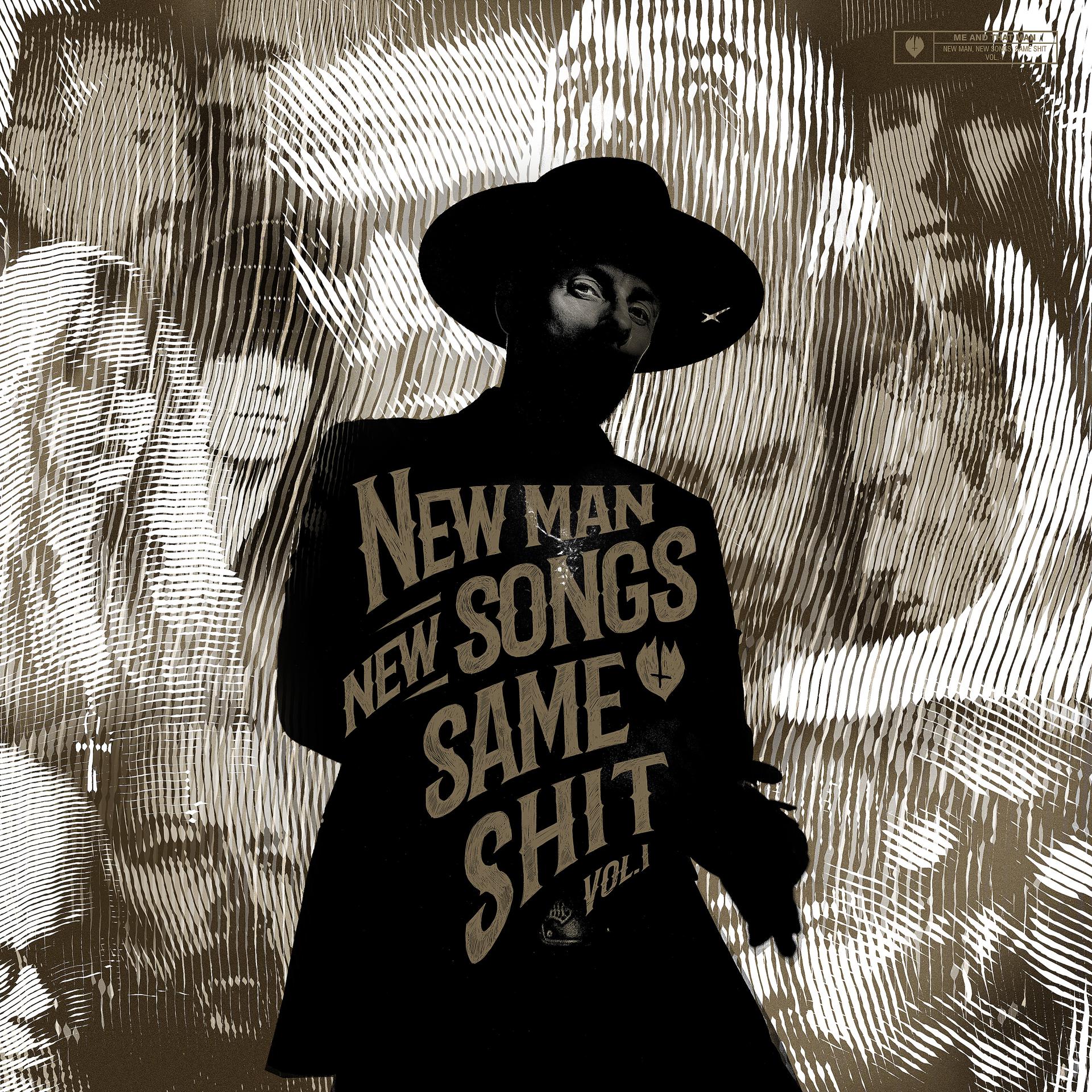 Постер альбома New Man, New Songs, Same Shit, Vol.1