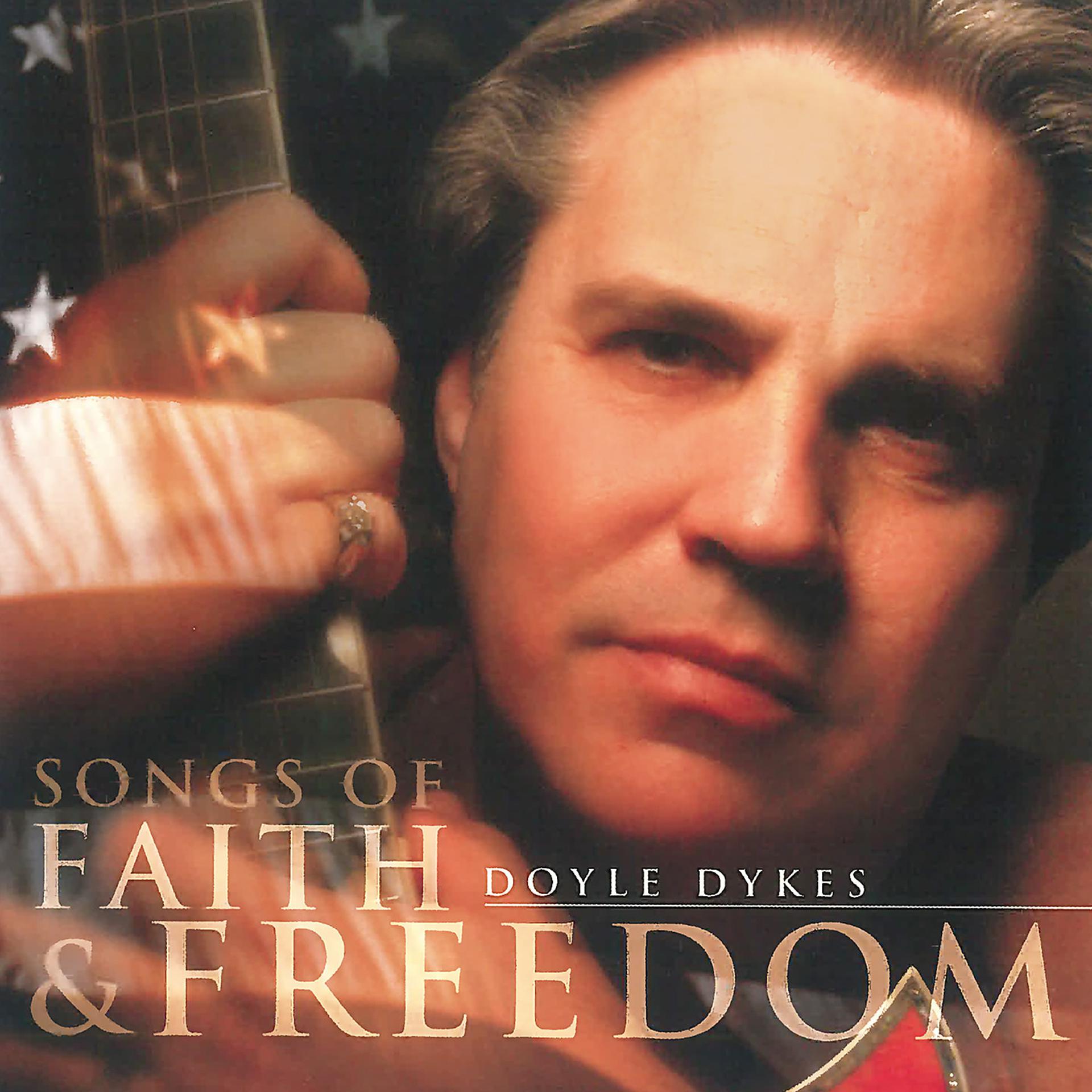 Постер альбома Songs of Faith and Freedom