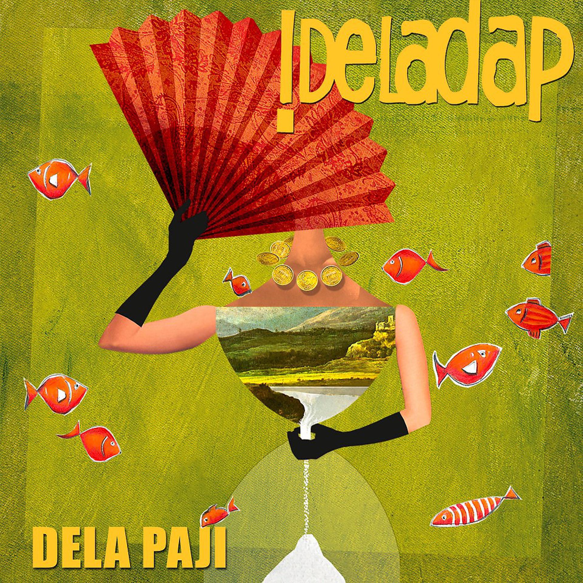 Постер альбома Dela Paji