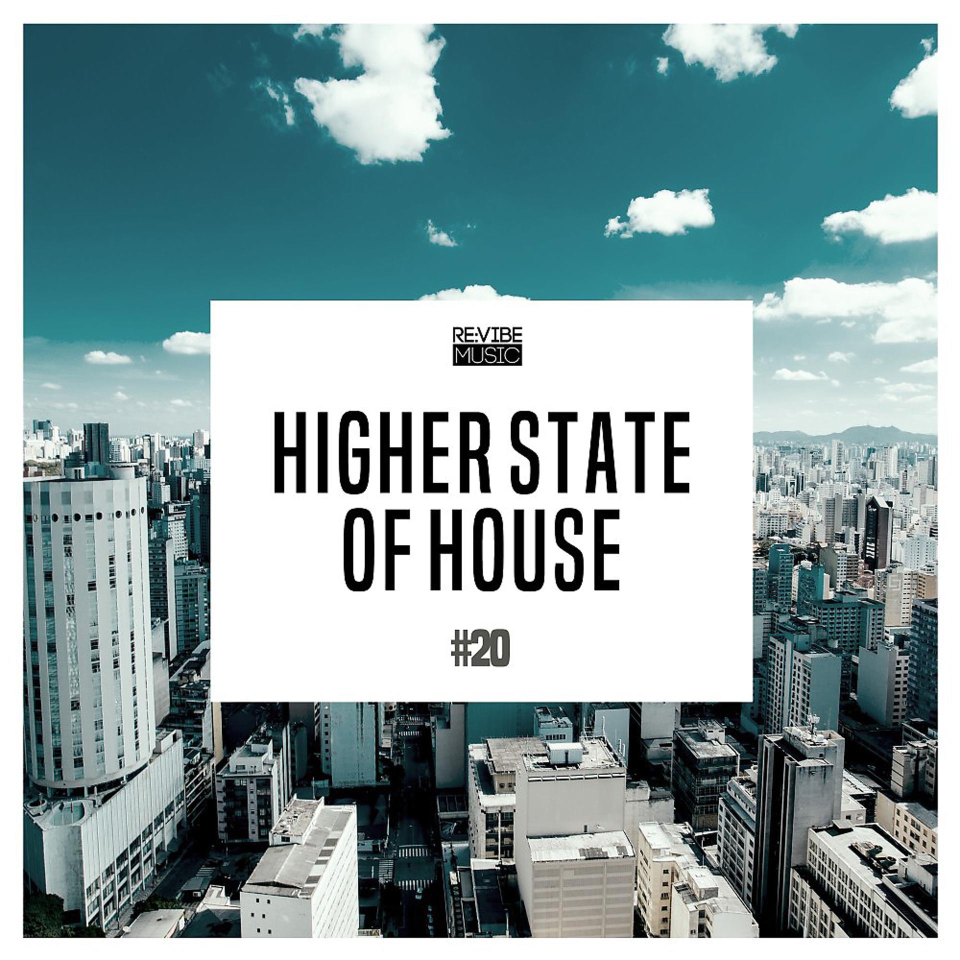 Постер альбома Higher State of House, Vol. 20