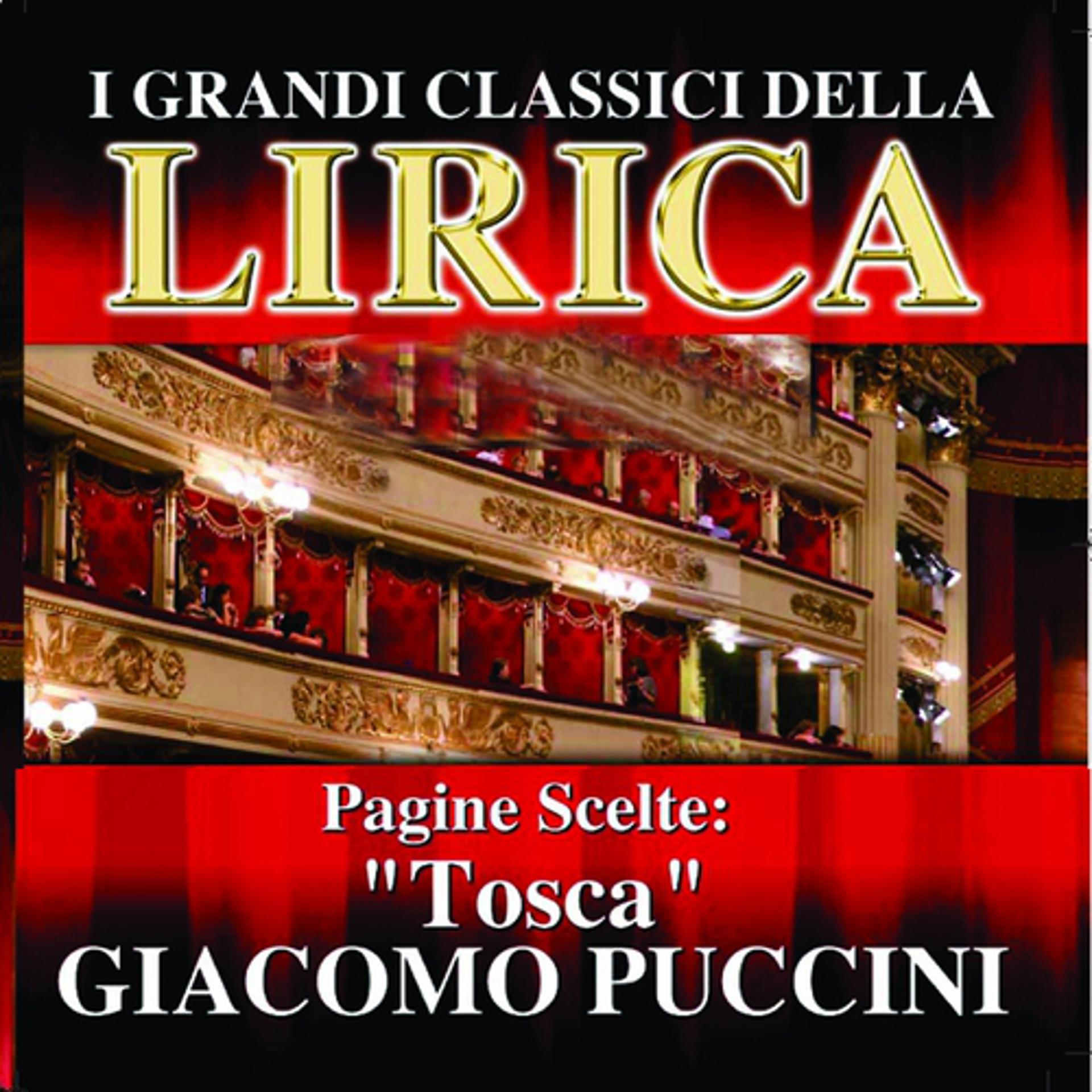 Постер альбома Giacomo Puccini : Tosca, Pagine scelte