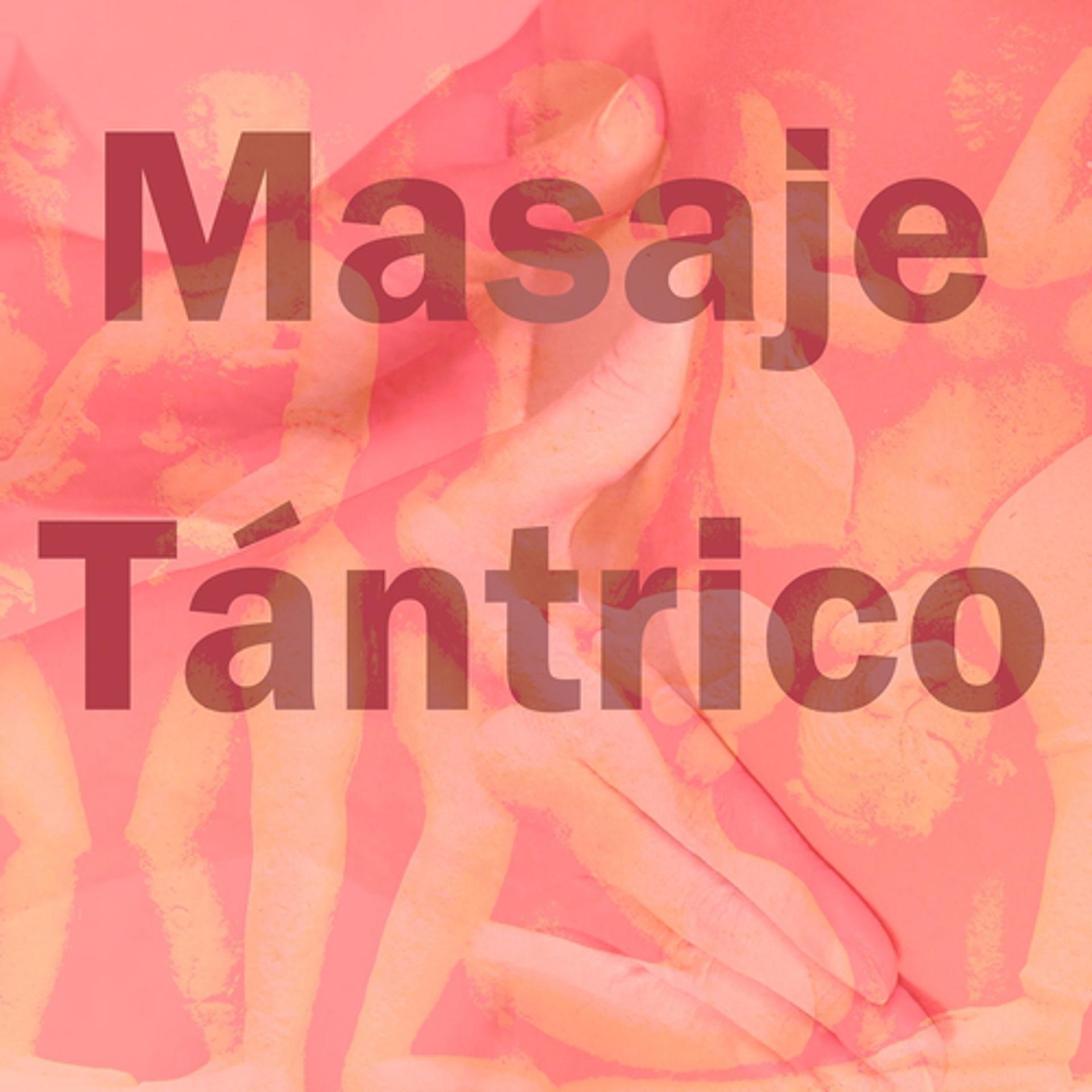 Постер альбома Masaje Tantrico