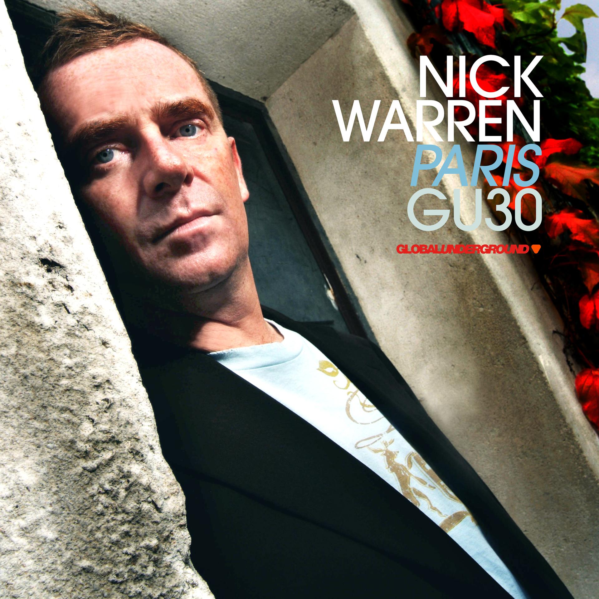 Постер альбома Global Underground #30: Nick Warren - Paris (Mixed)