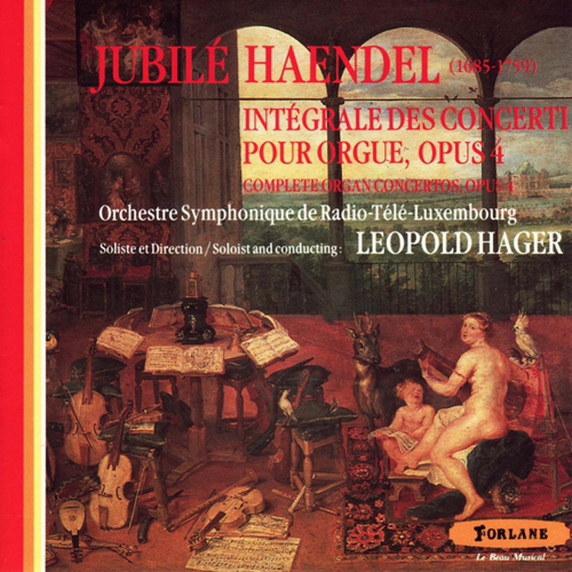Постер альбома Jubile Haendel : Integrale des concerti pour orgue, Op. 4