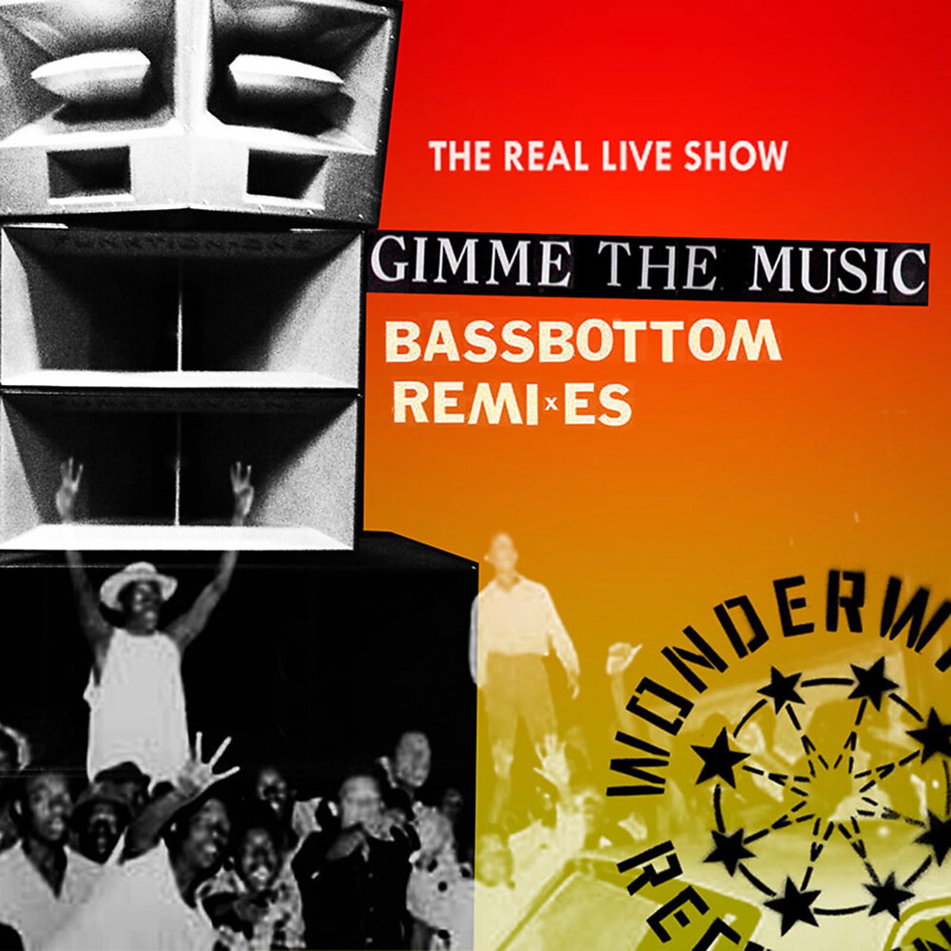 Постер альбома Gimme The Music (Bassbottom Remixes)