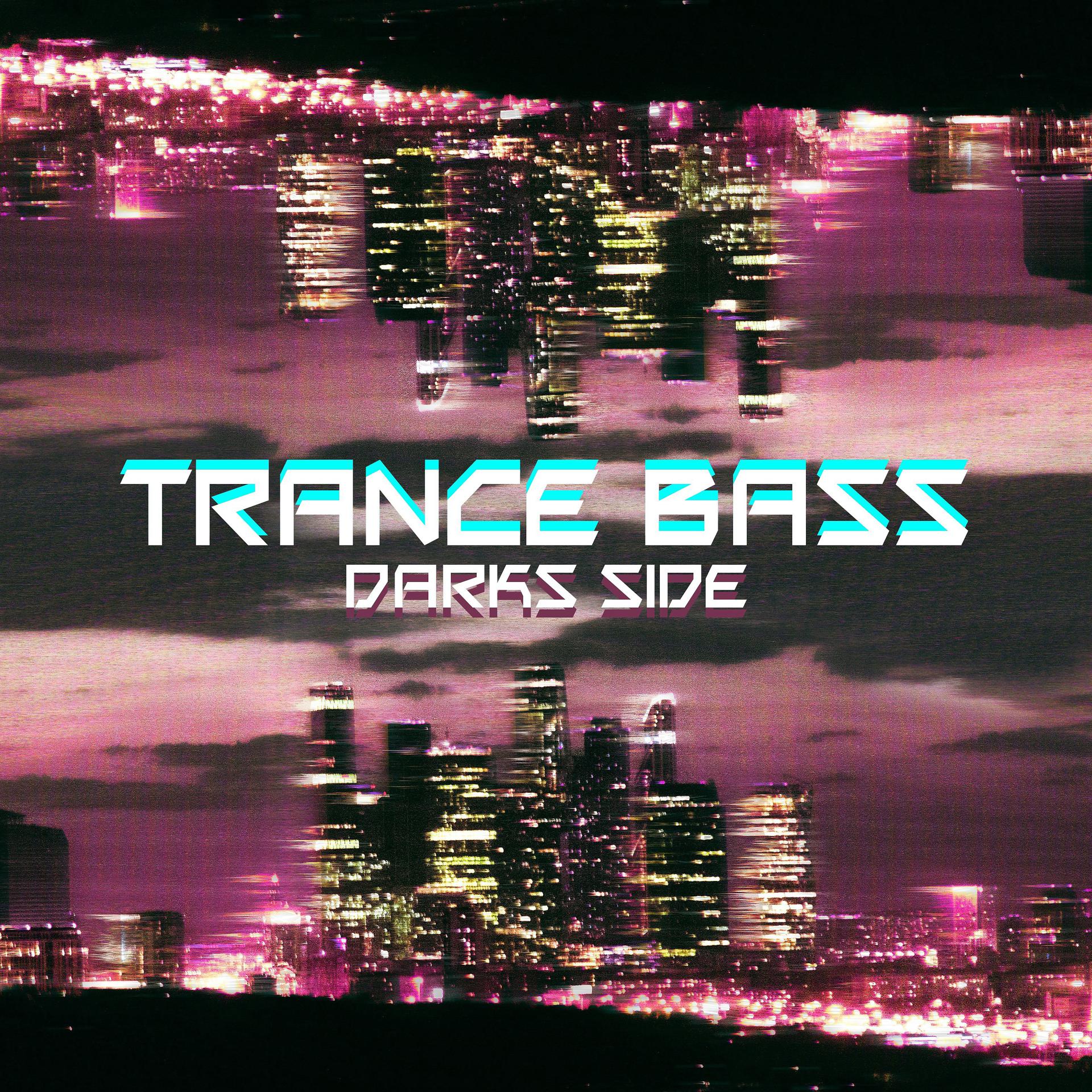Постер альбома Trance Bass
