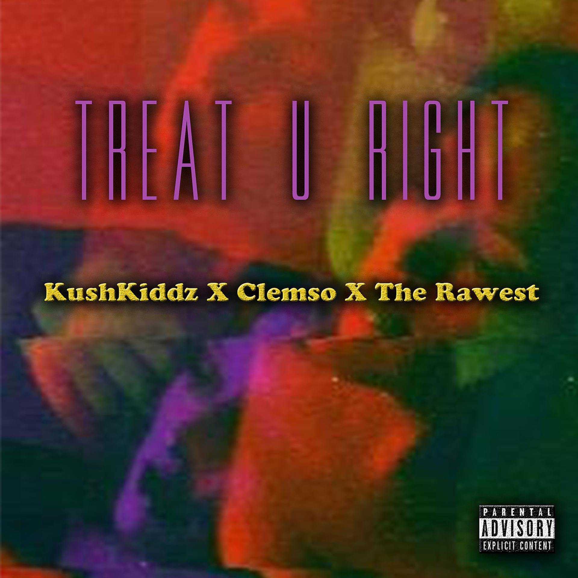 Постер альбома Treat U Right