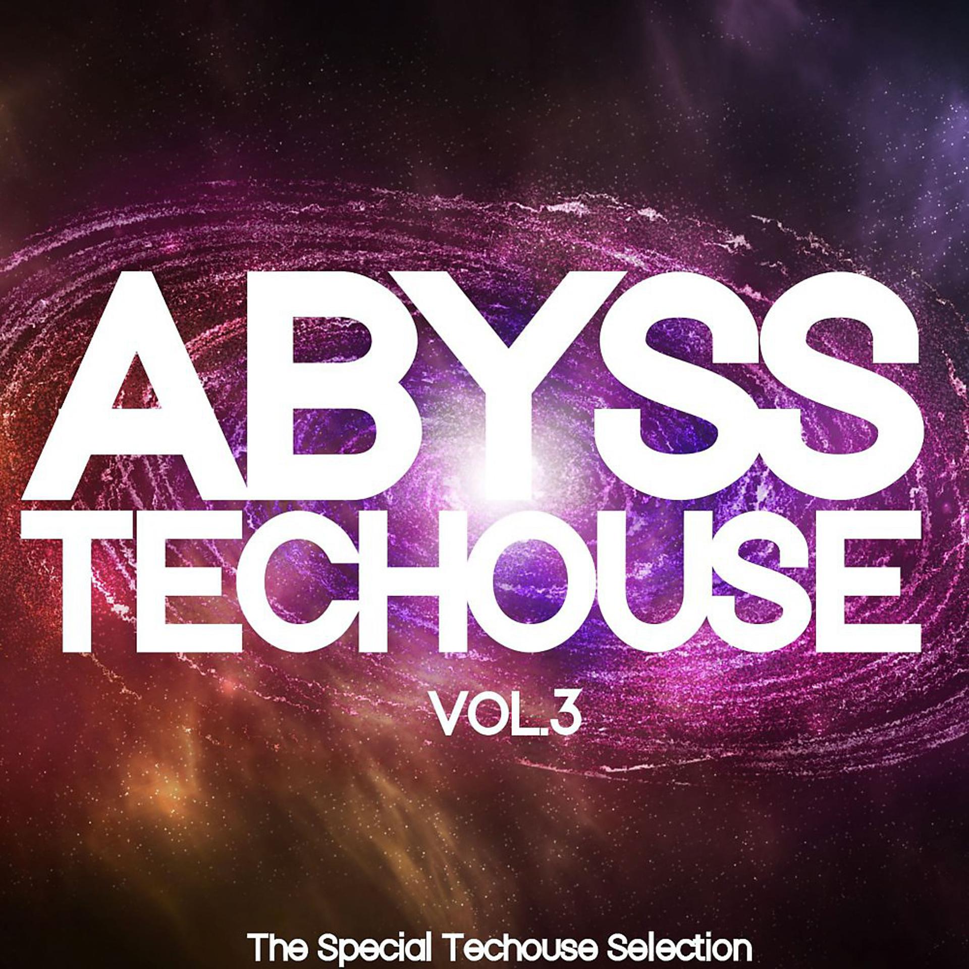 Постер альбома Abyss Techouse, Vol. 3