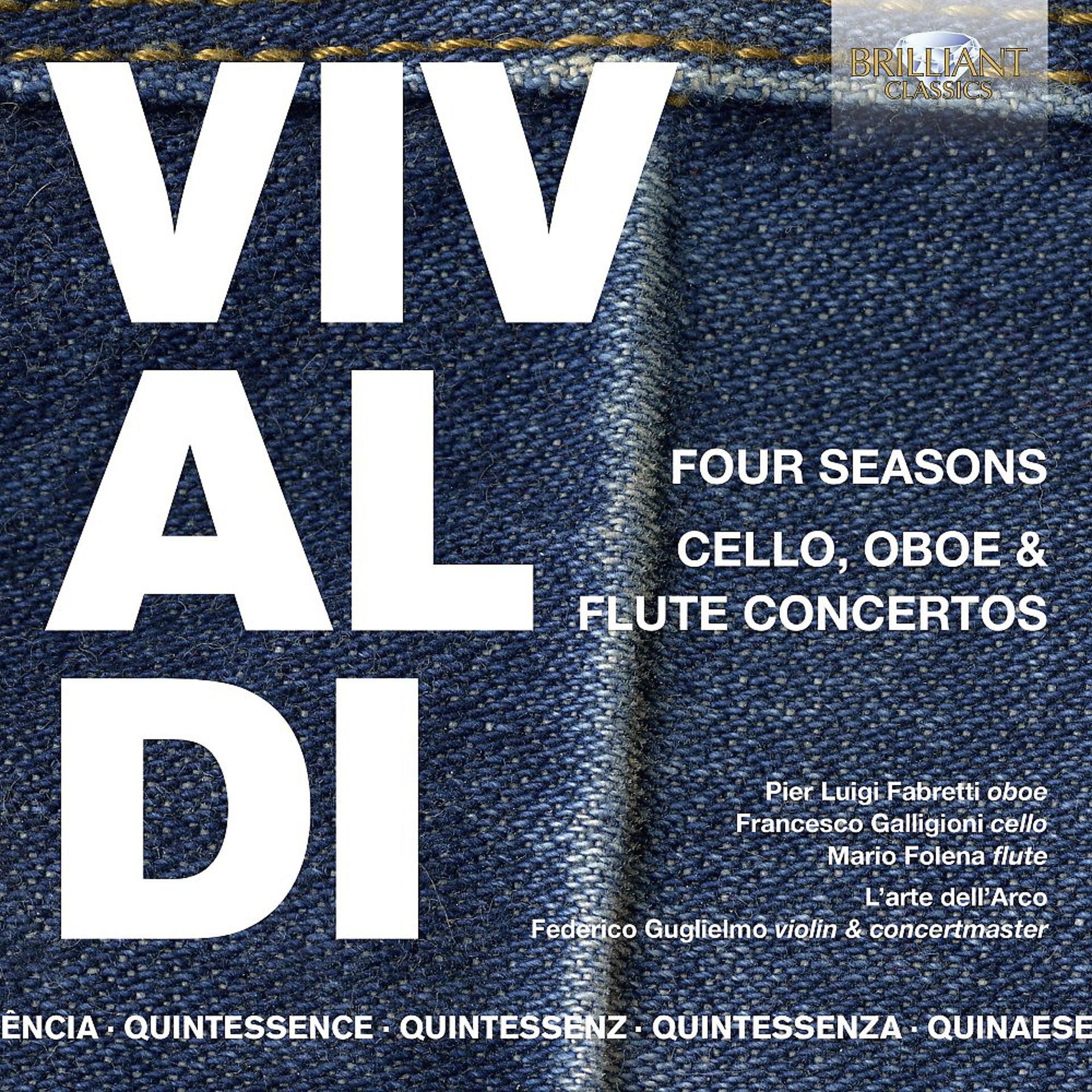 Постер альбома Quintessence Vivaldi: Four Seasons, Cello, Oboe & Flute Concertos