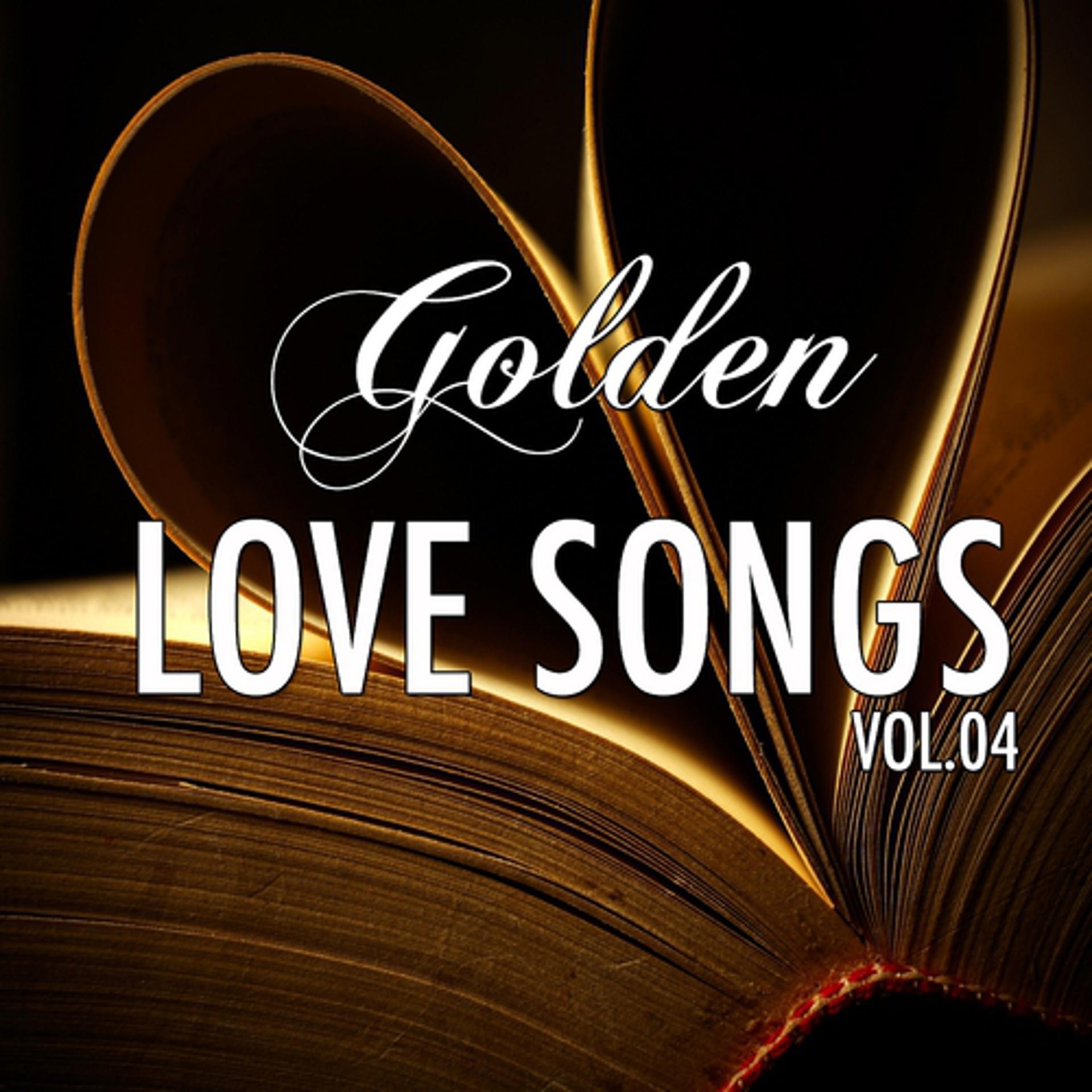 Постер альбома Golden Lovesongs, Vol. 4