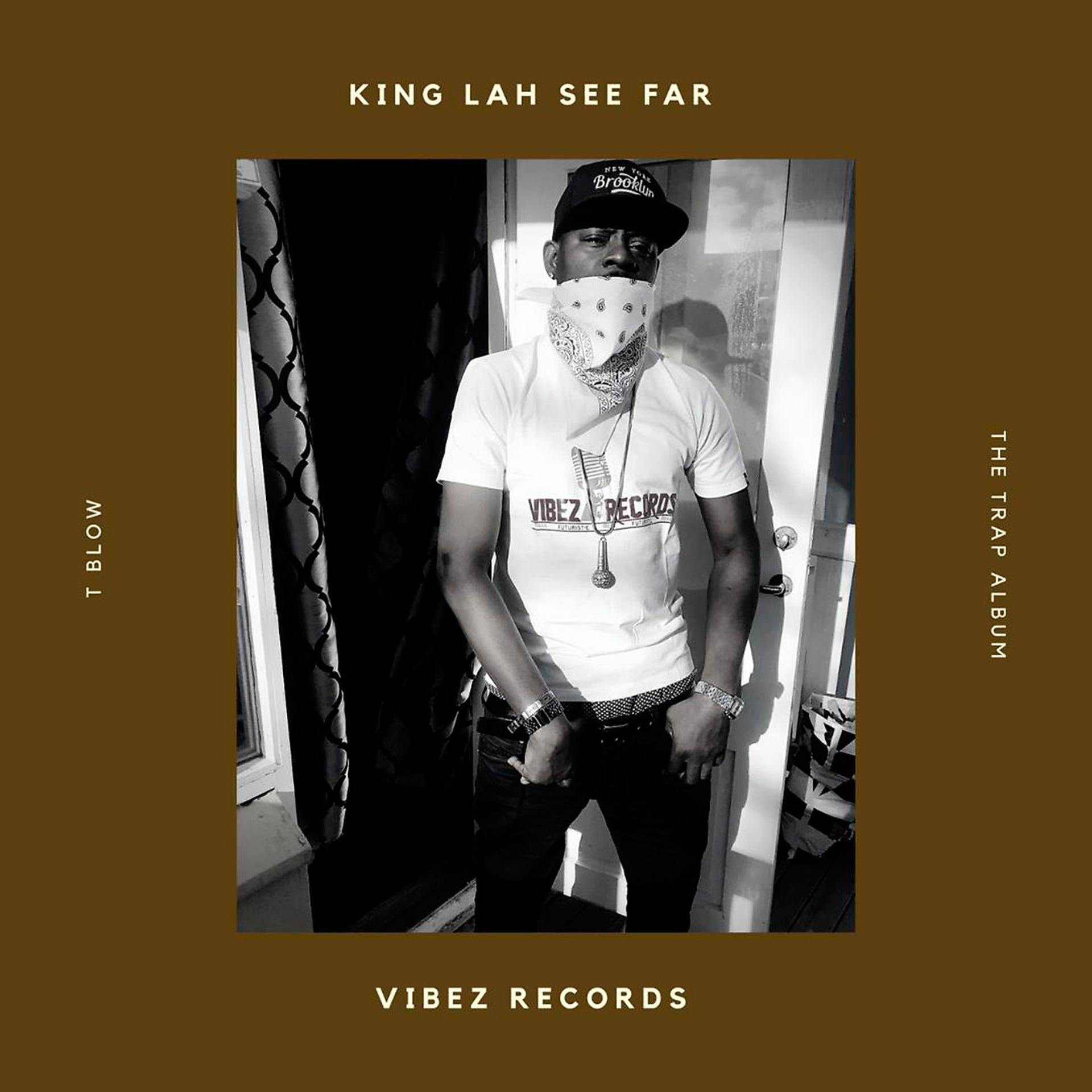 Постер альбома King Lah See Far