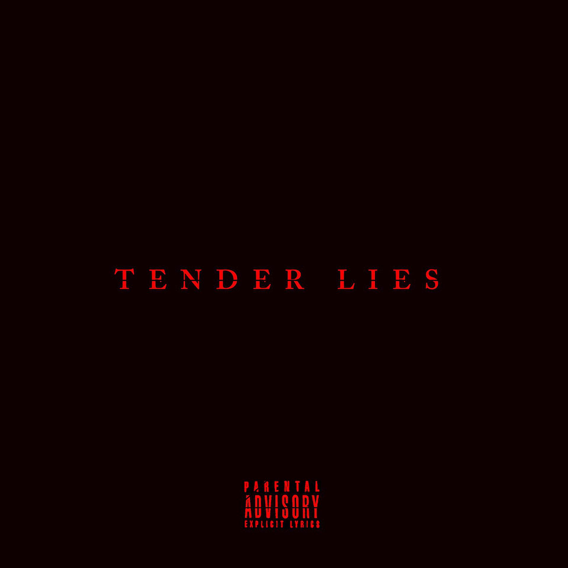 Постер альбома Tender Lies