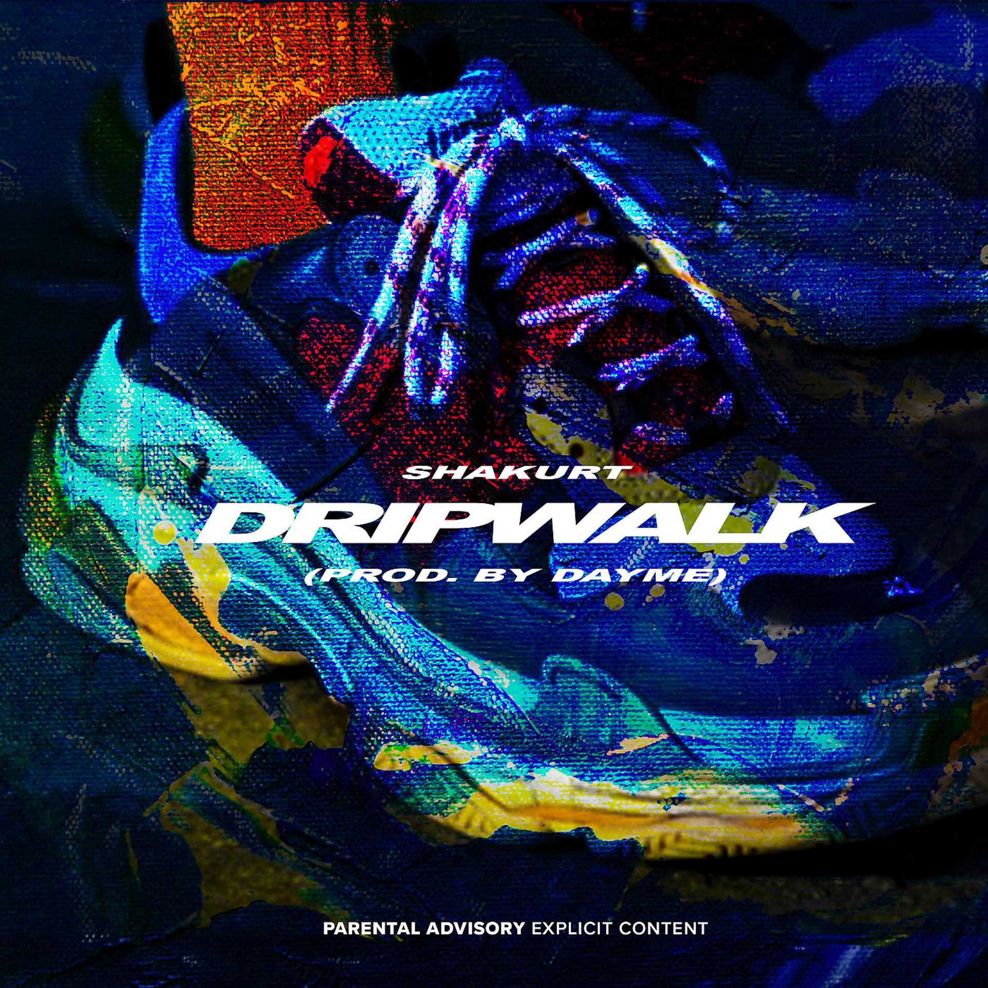Постер альбома Dripwalk