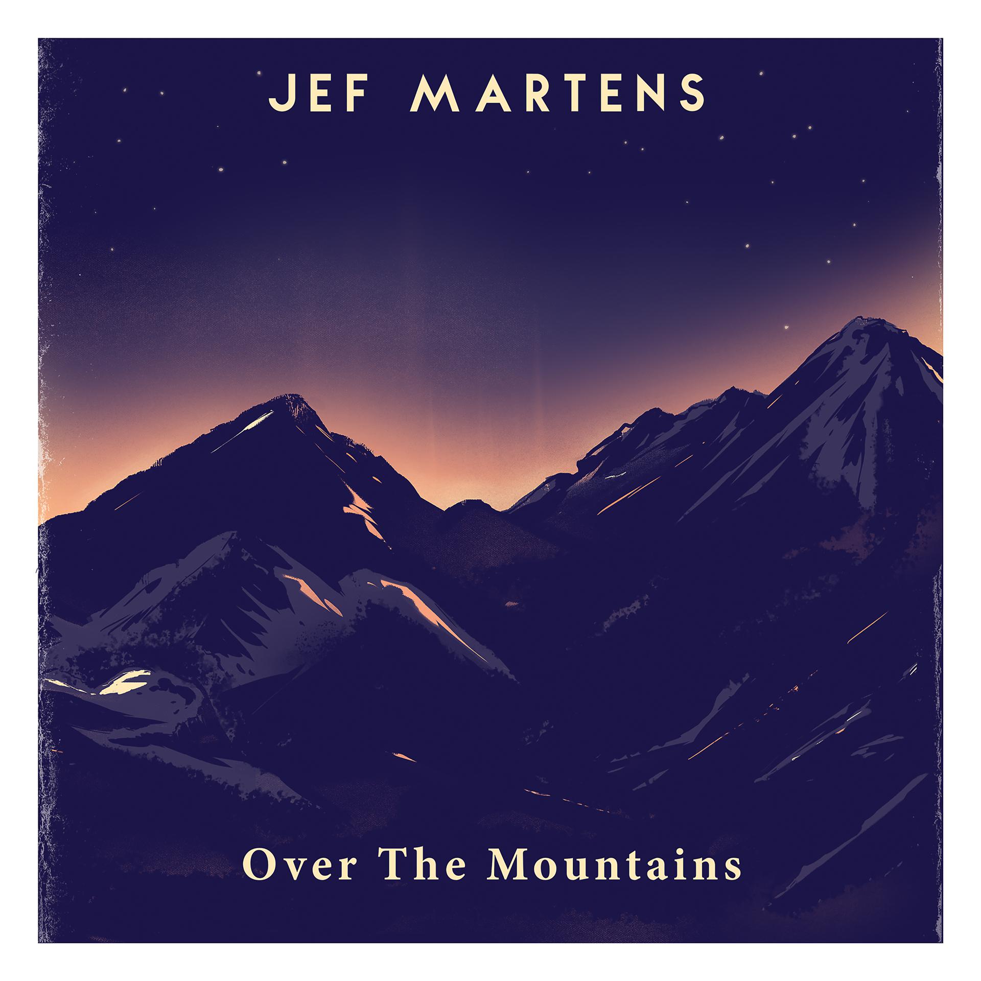 Постер альбома Over The Mountains