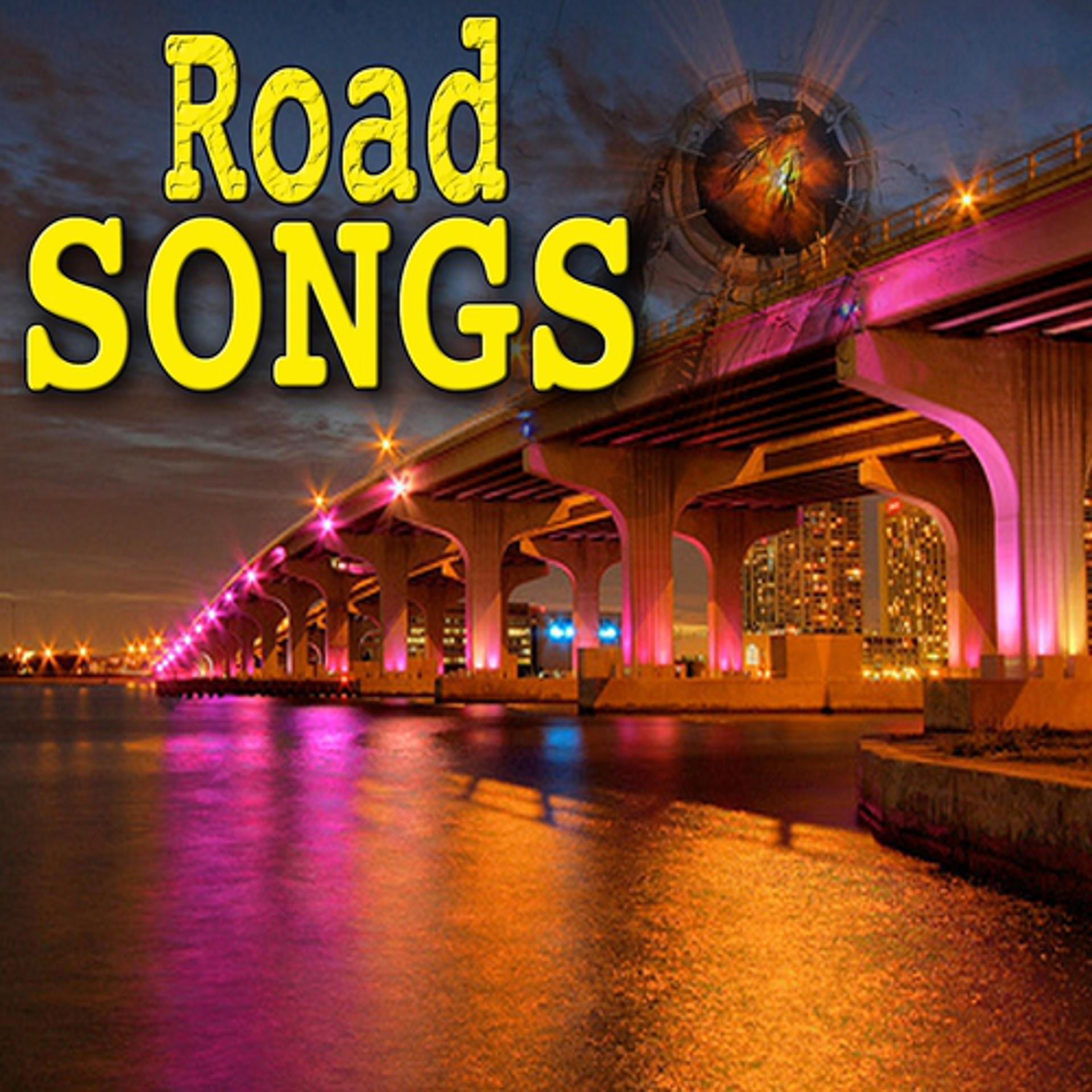 Постер альбома Songs for the Roads, Vol. 7