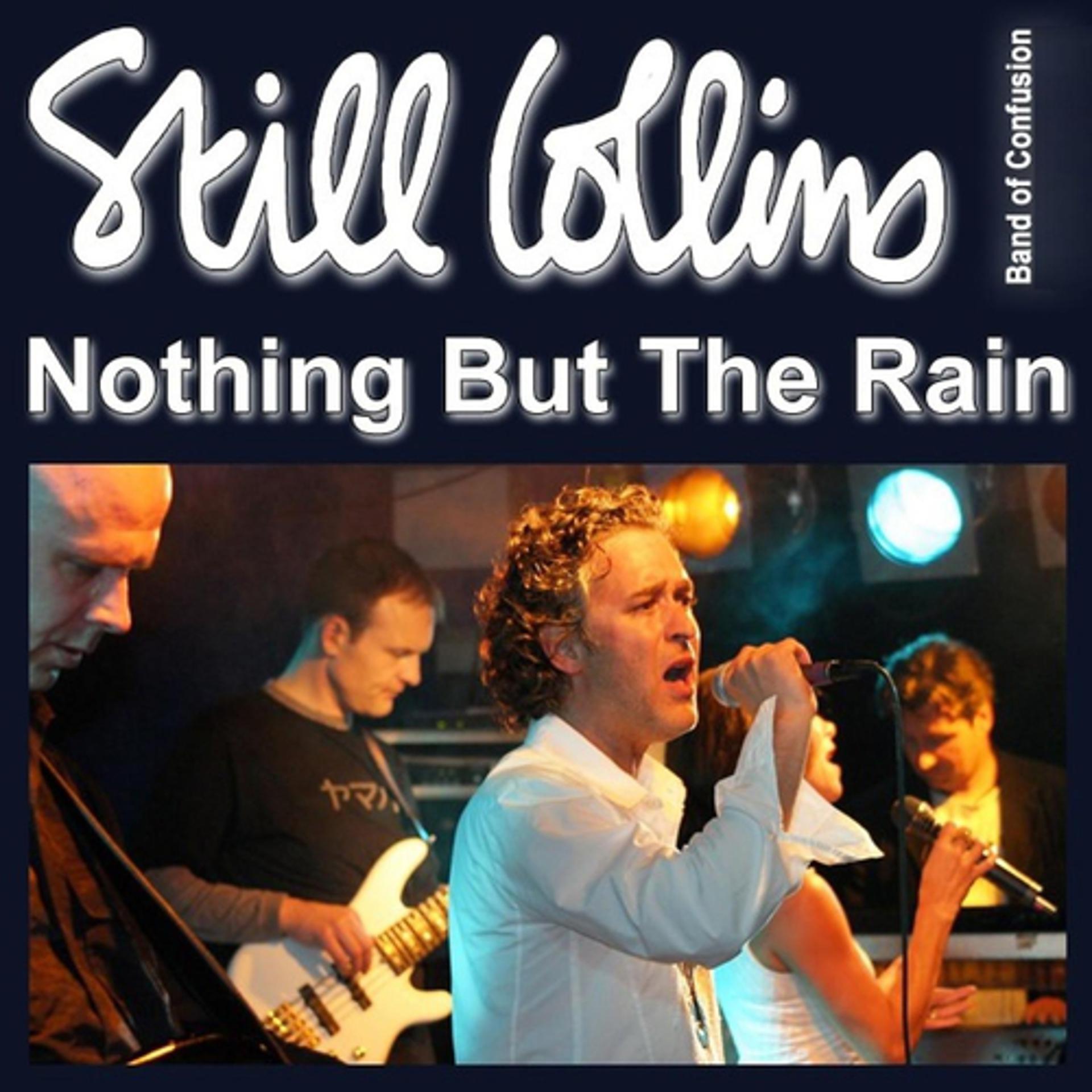 Постер альбома Nothing But the Rain