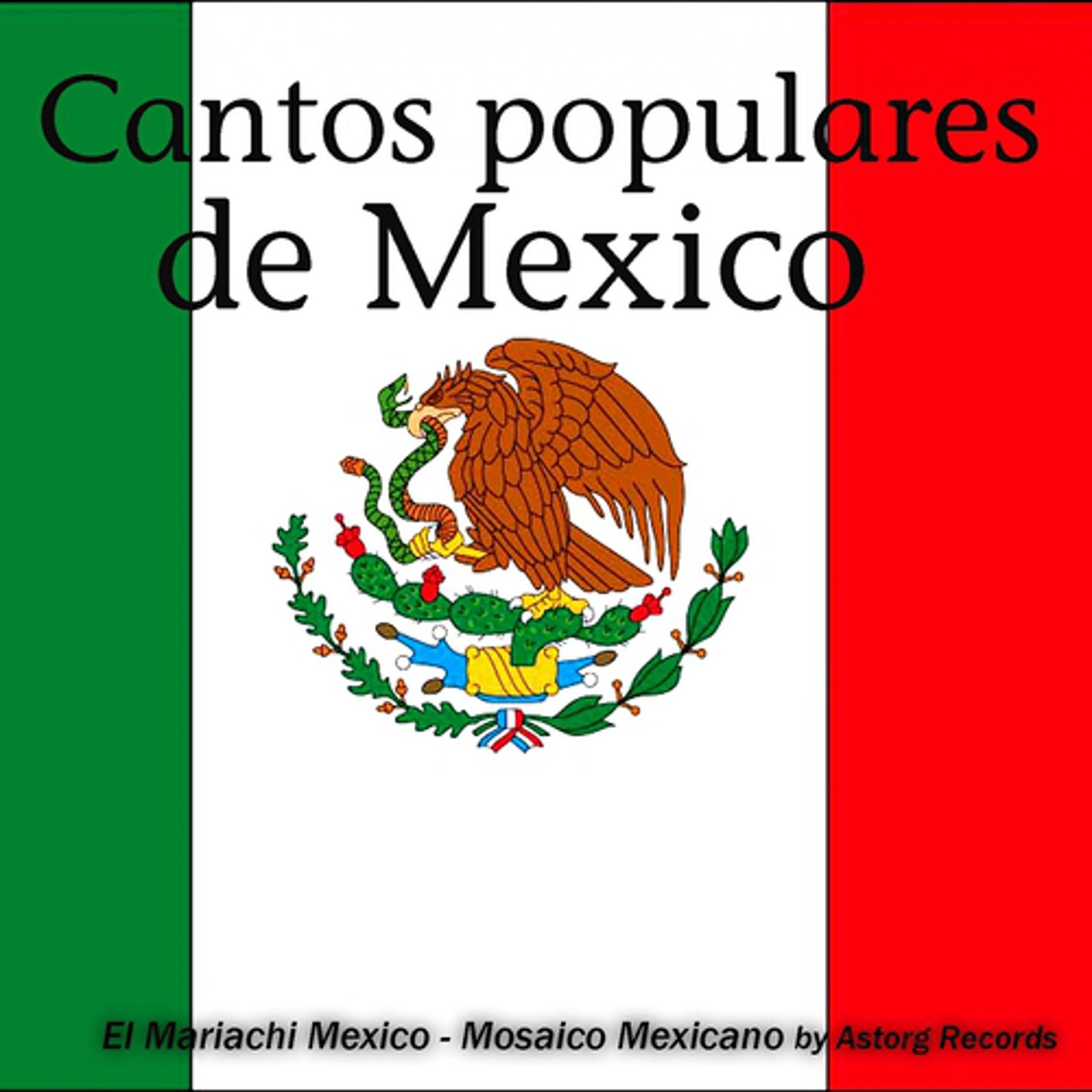 Постер альбома Cantos Populares de Mexico