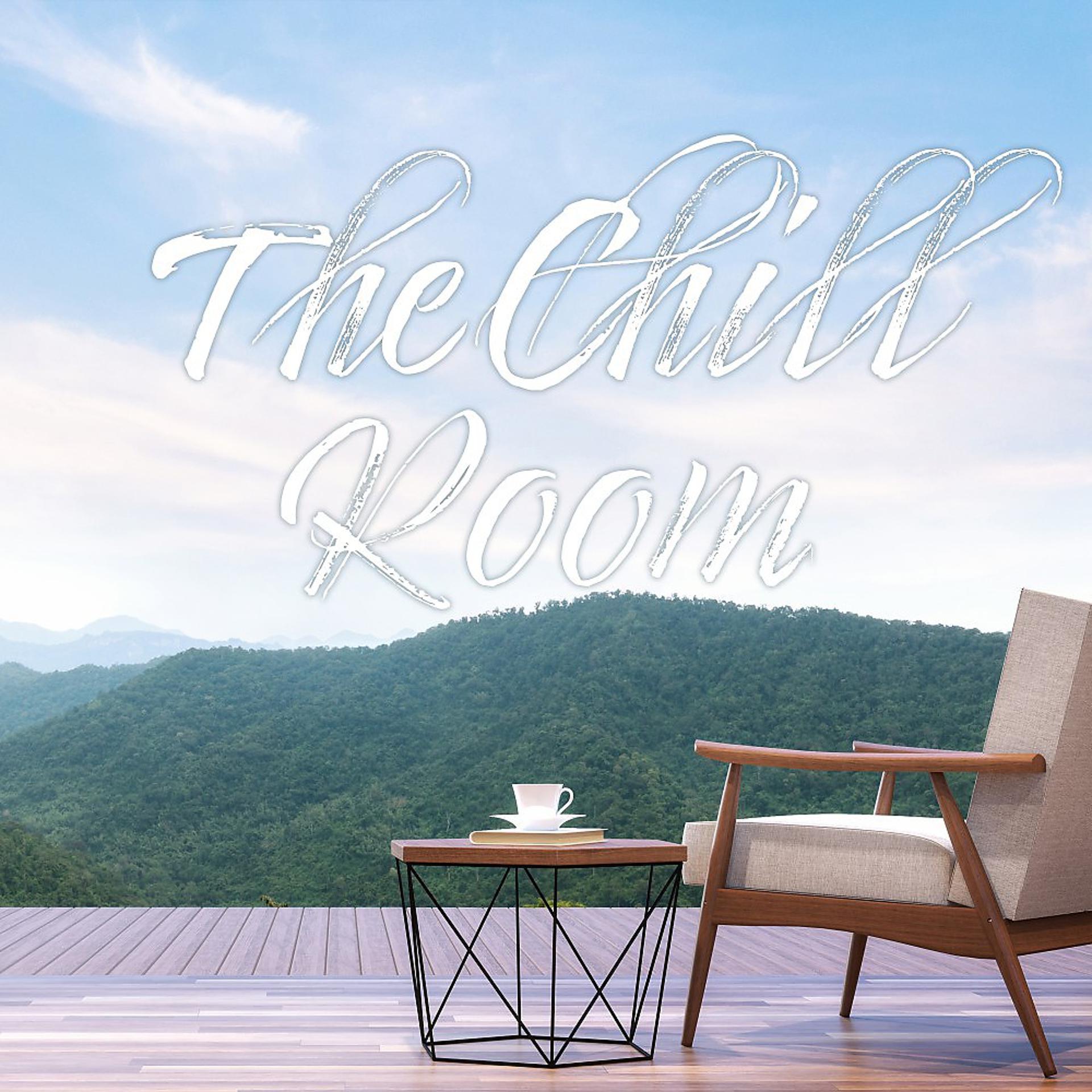 Постер альбома The Chill Room (Perfect for Your Lounging)