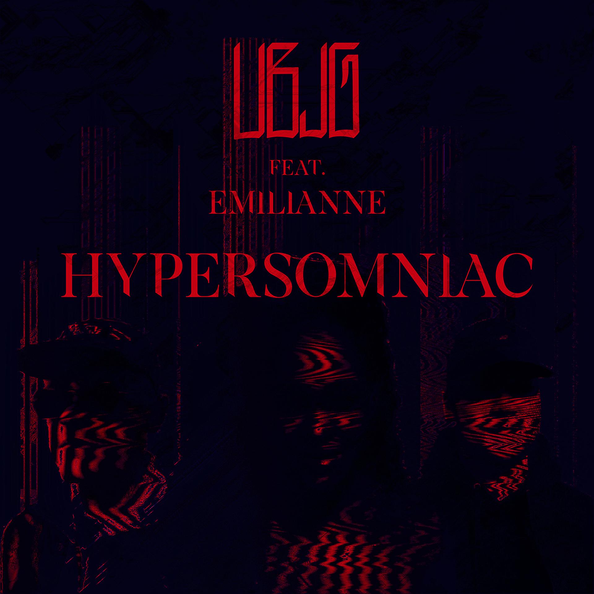 Постер альбома Hypersomniac (feat. Emilianne)