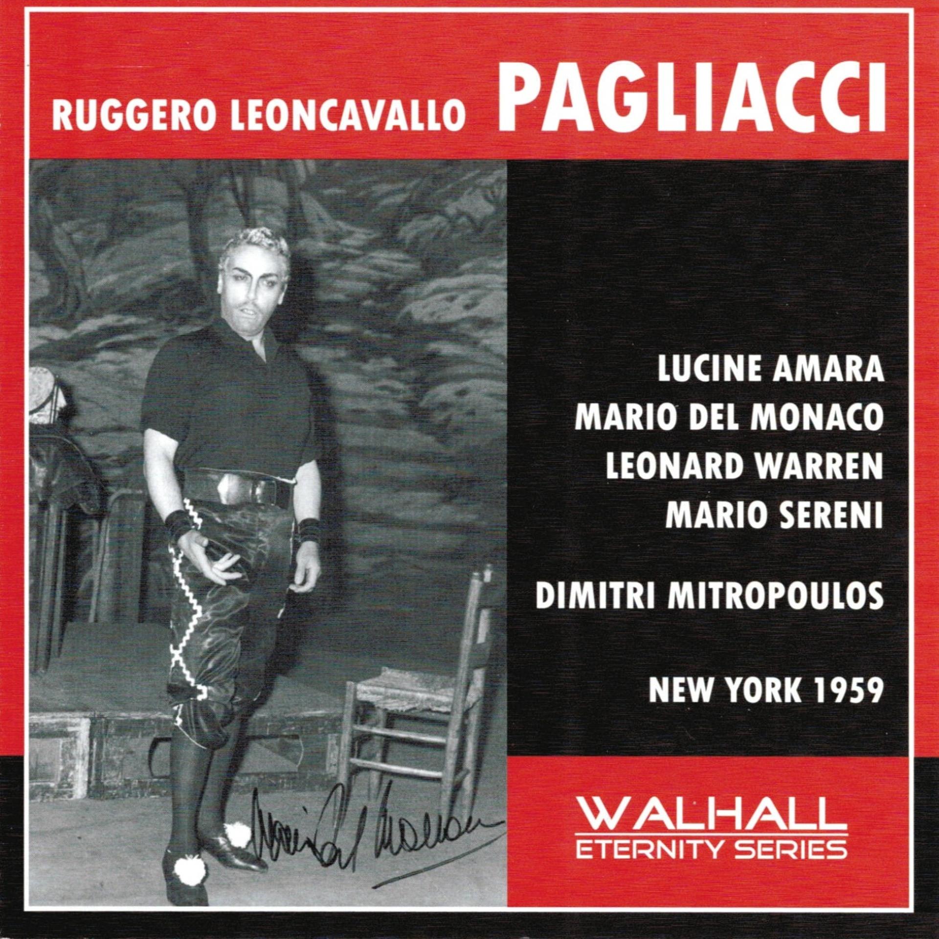 Постер альбома Ruggero Leoncavallo : Pagliacci