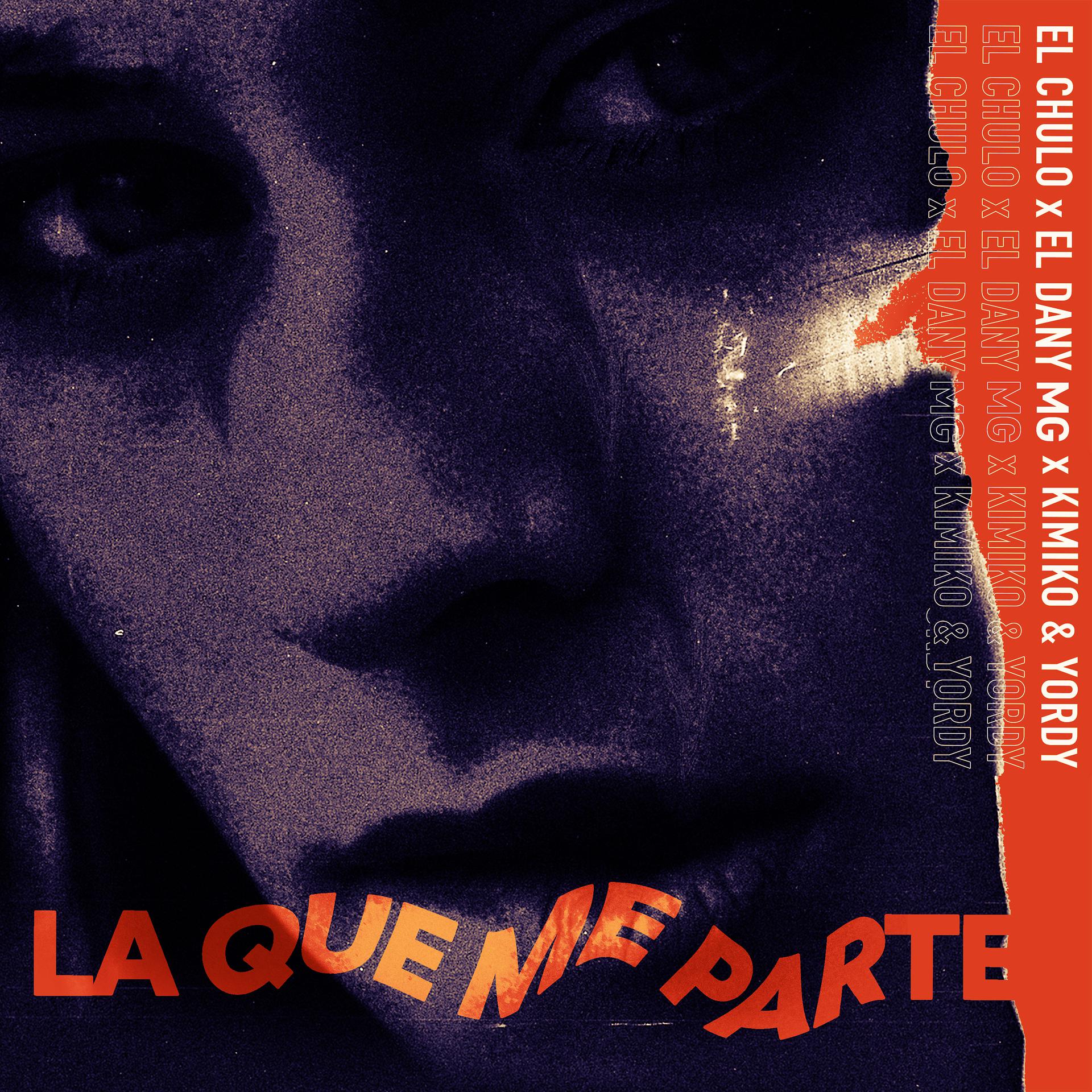 Постер альбома La Que Me Parte