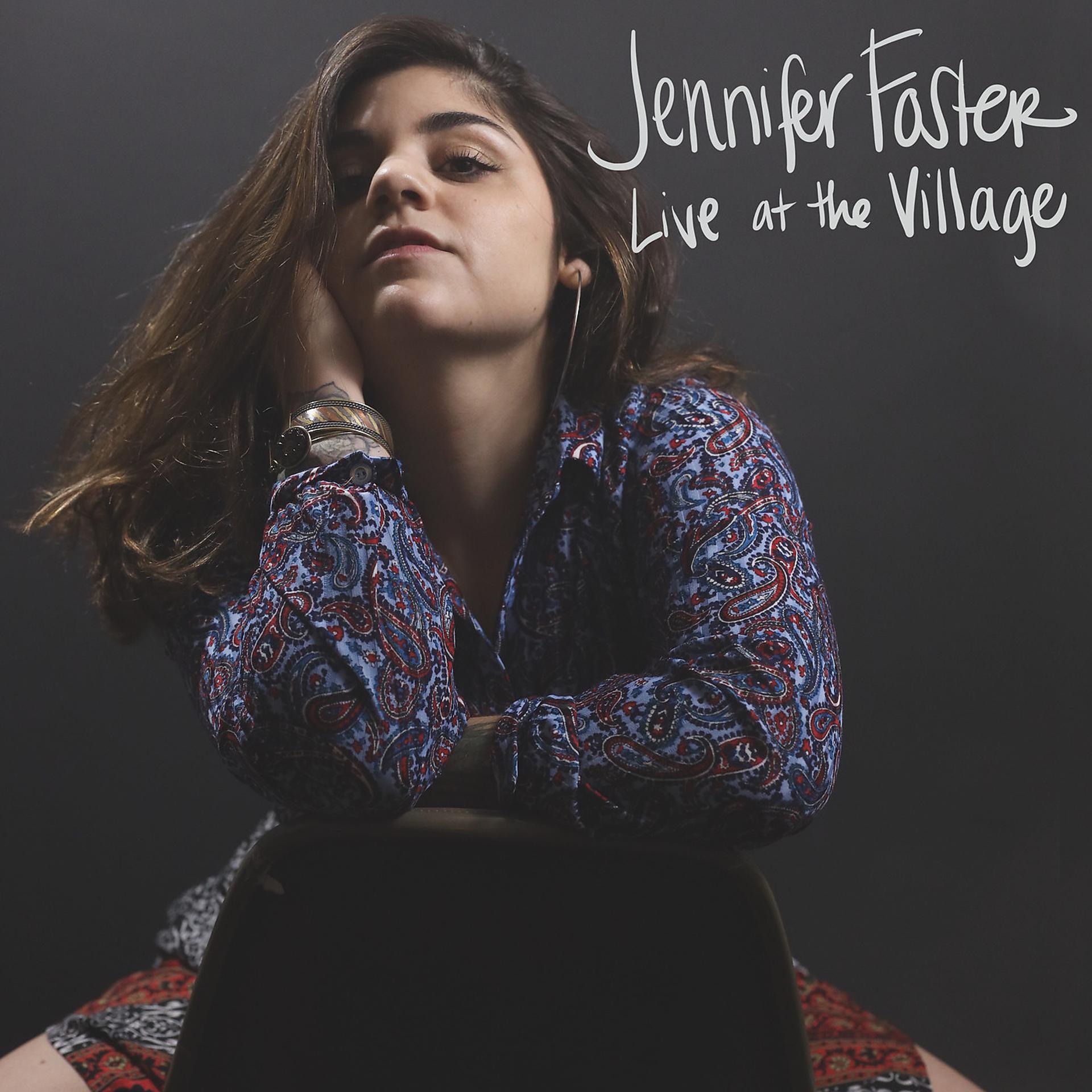 Постер альбома Jennifer Foster Live at the Village