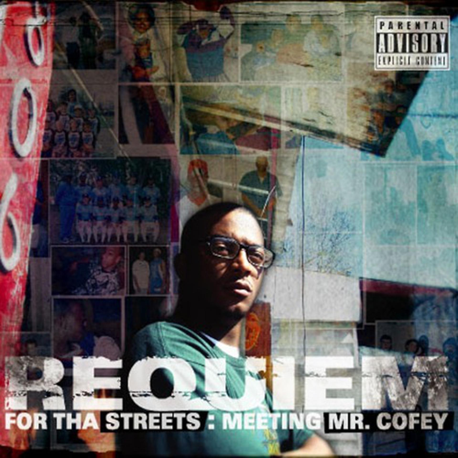 Постер альбома Requiem For Tha Streets: Meeting Mr. Cofey