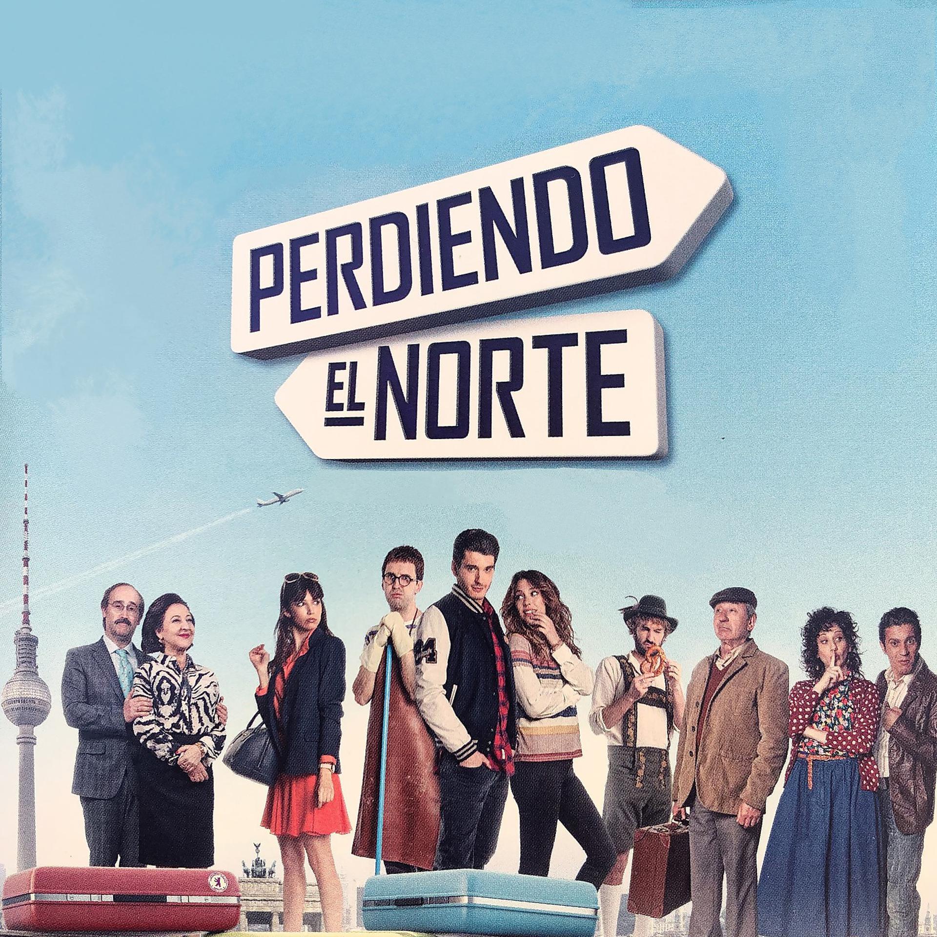 Постер альбома Perdiendo el Norte (Original Motion Picture Soundtrack)