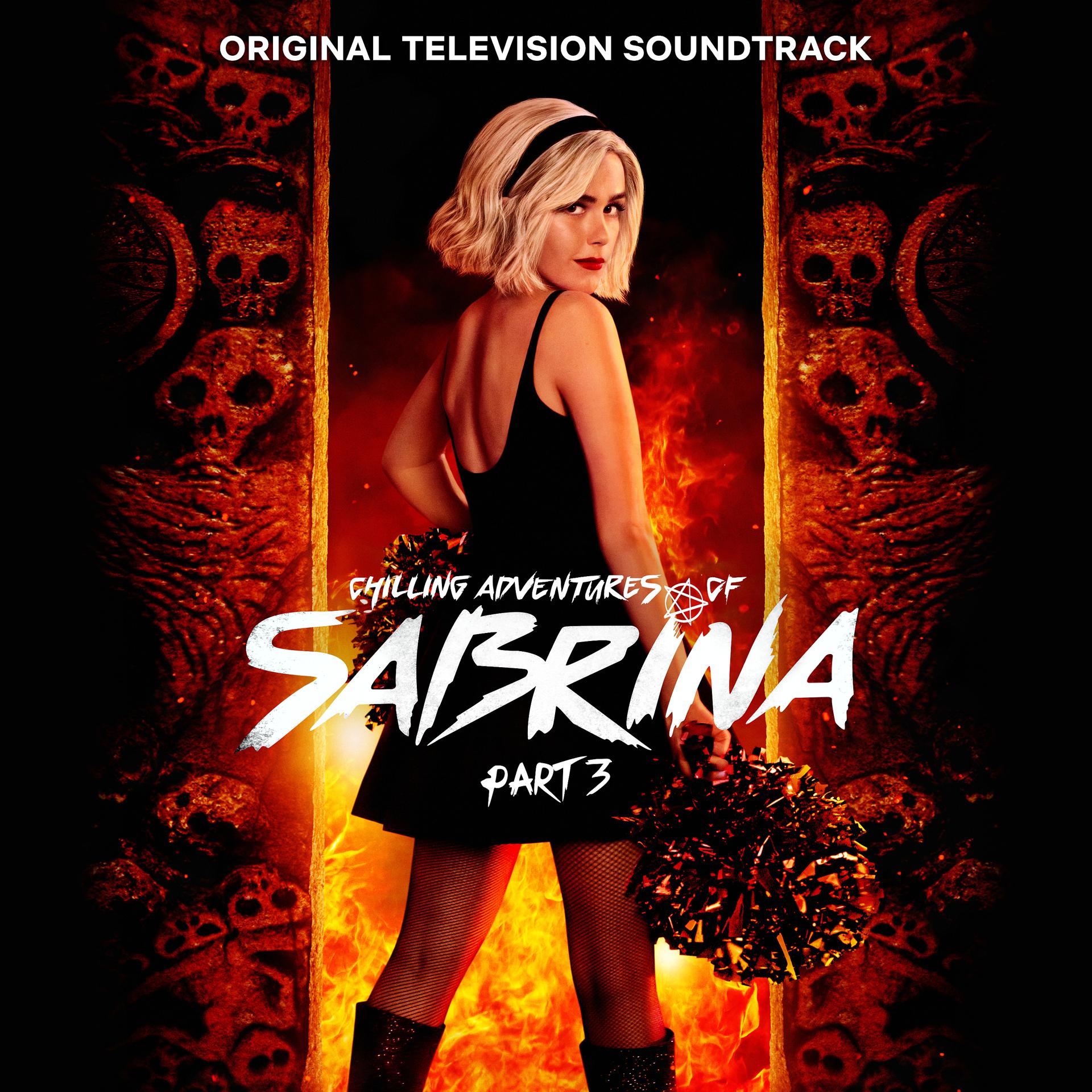 Постер альбома Chilling Adventures of Sabrina: Pt. 3 (Original Television Soundtrack)