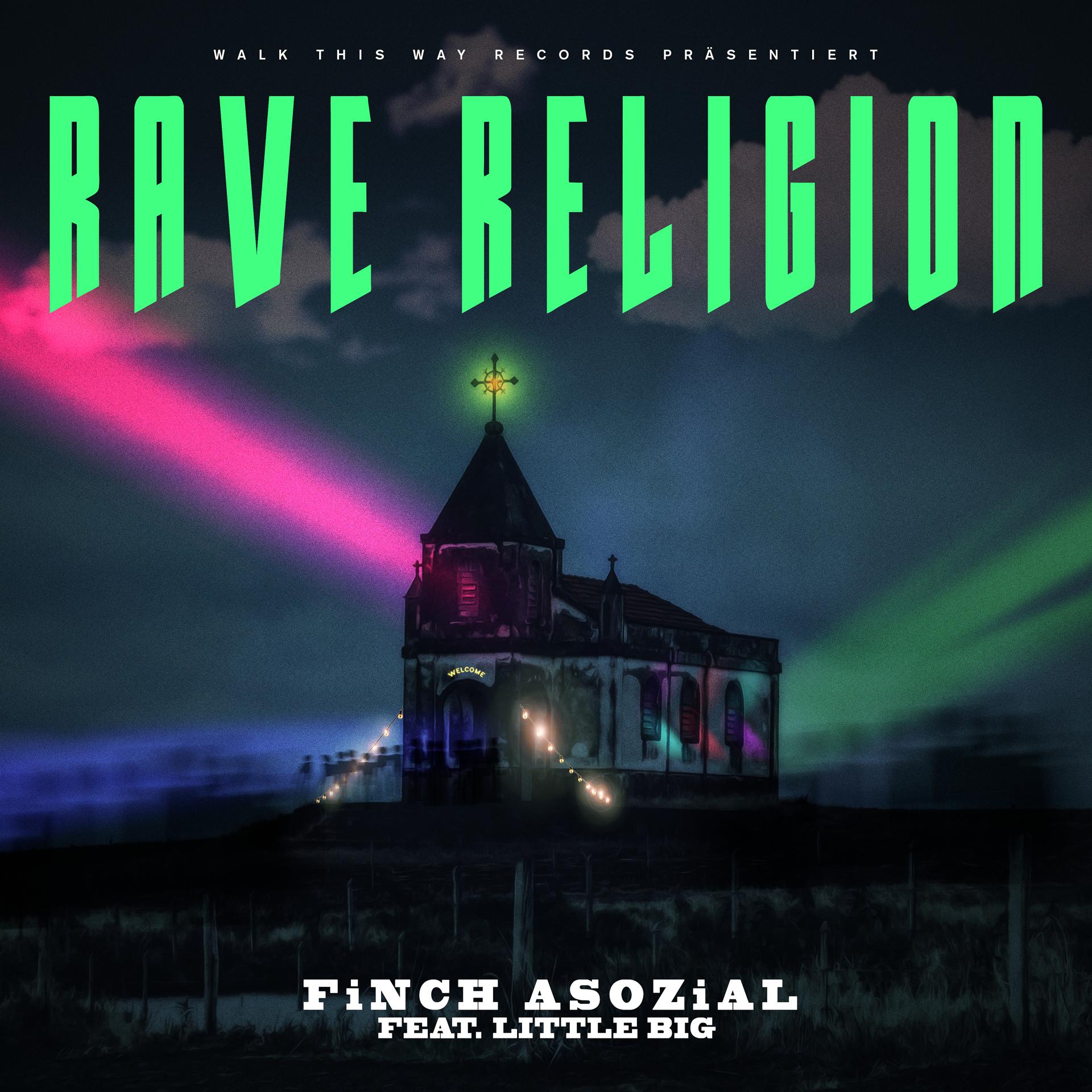 Постер альбома Rave Religion (feat. Little Big)