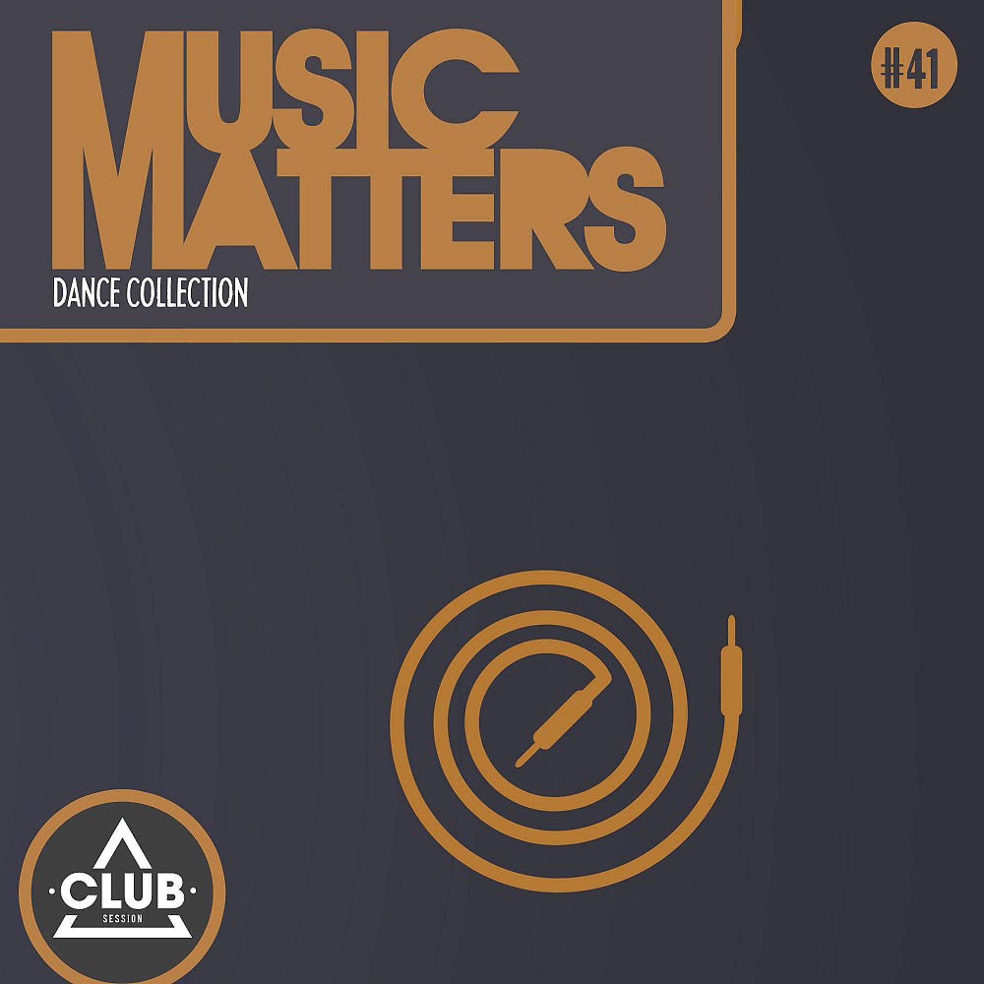 Постер альбома Music Matters - Episode 41