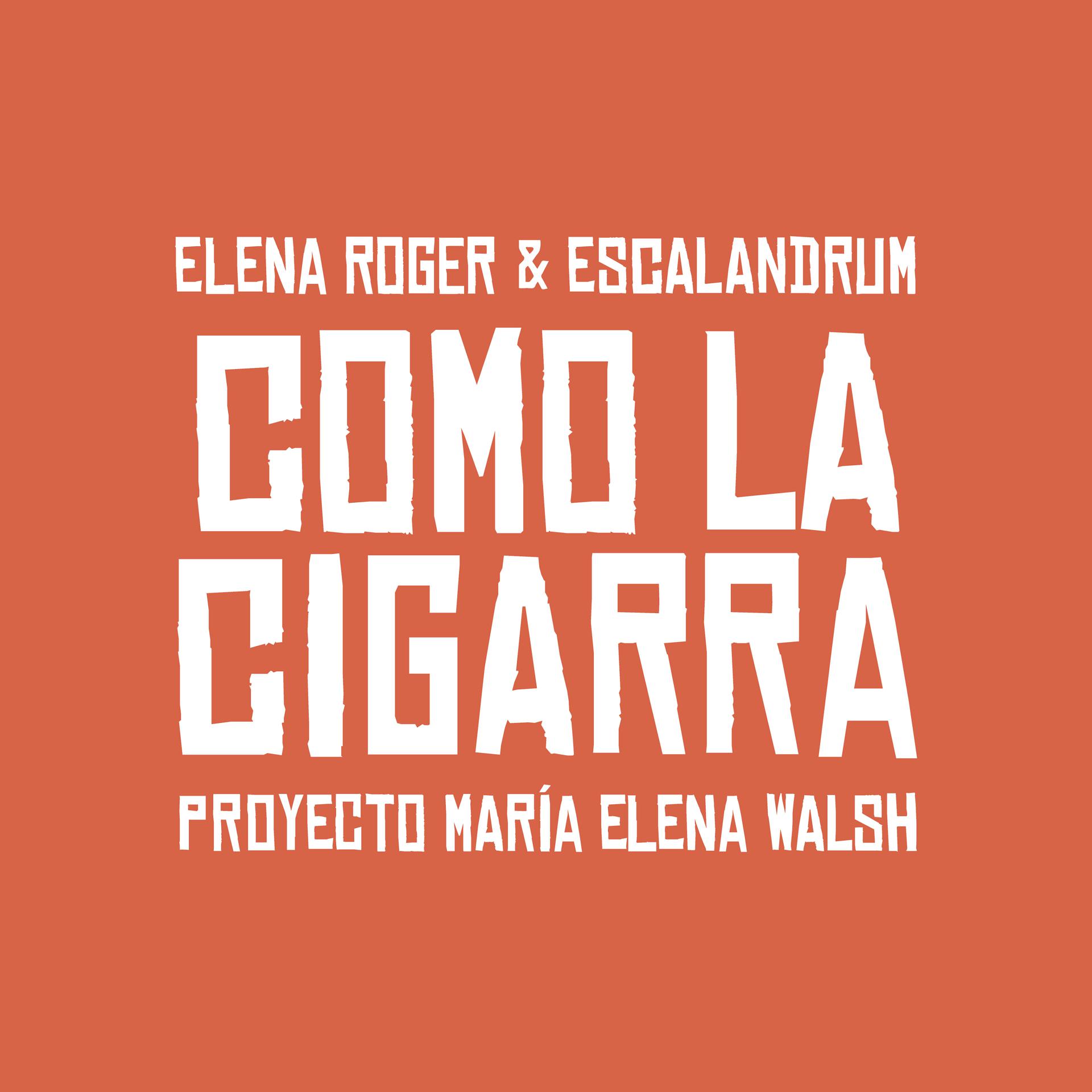 Постер альбома Como la Cigarra
