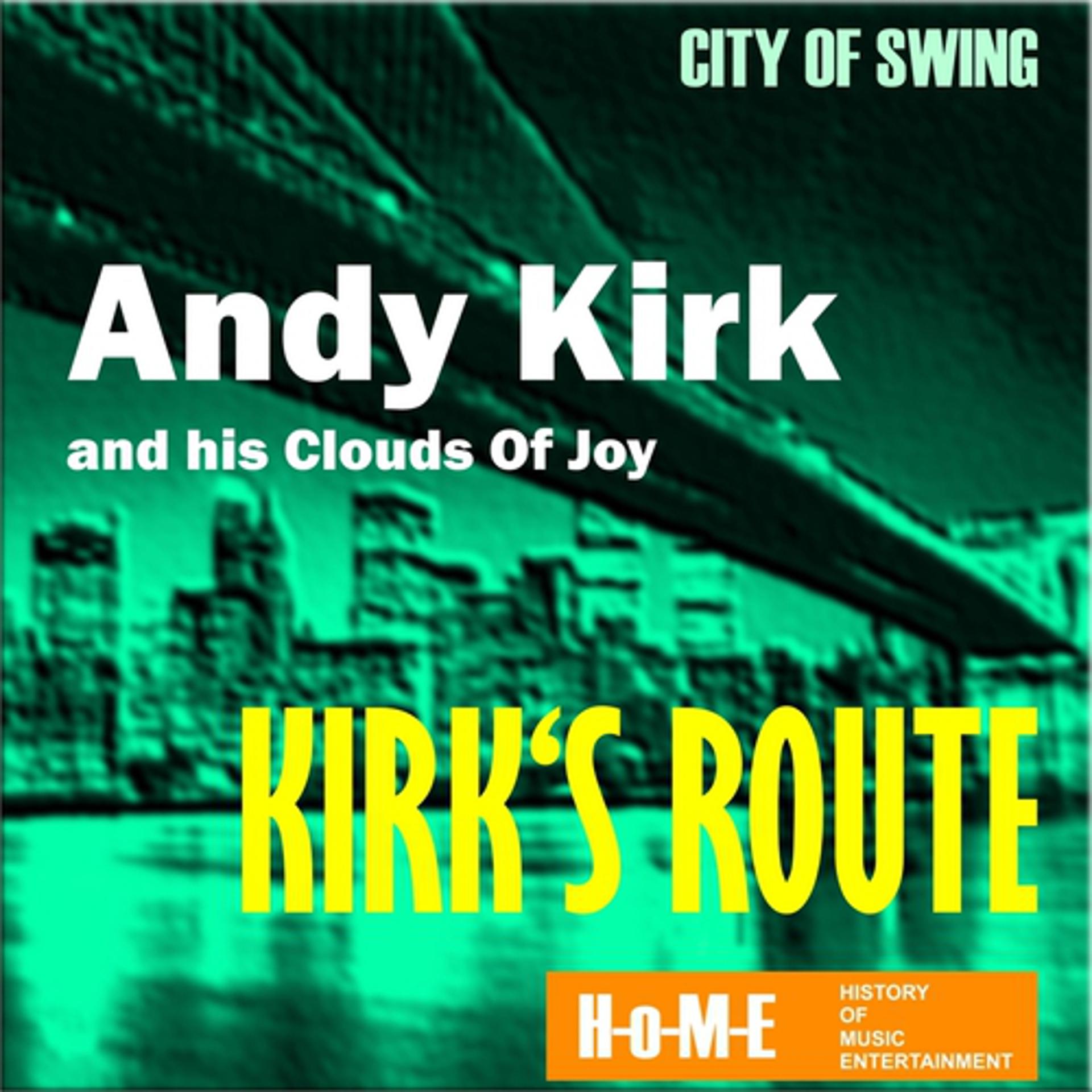 Постер альбома Kirk's Route