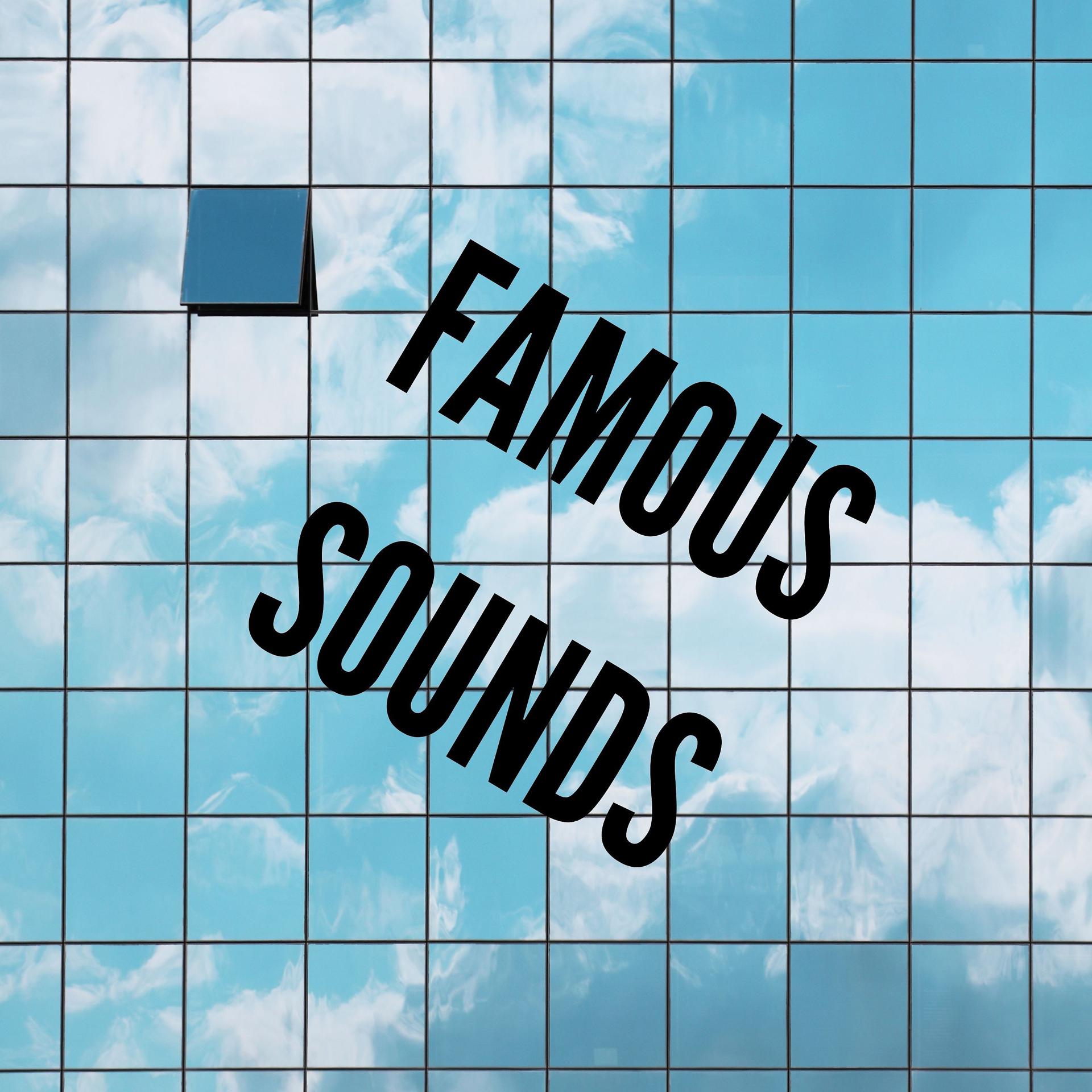 Постер альбома Famous Sounds