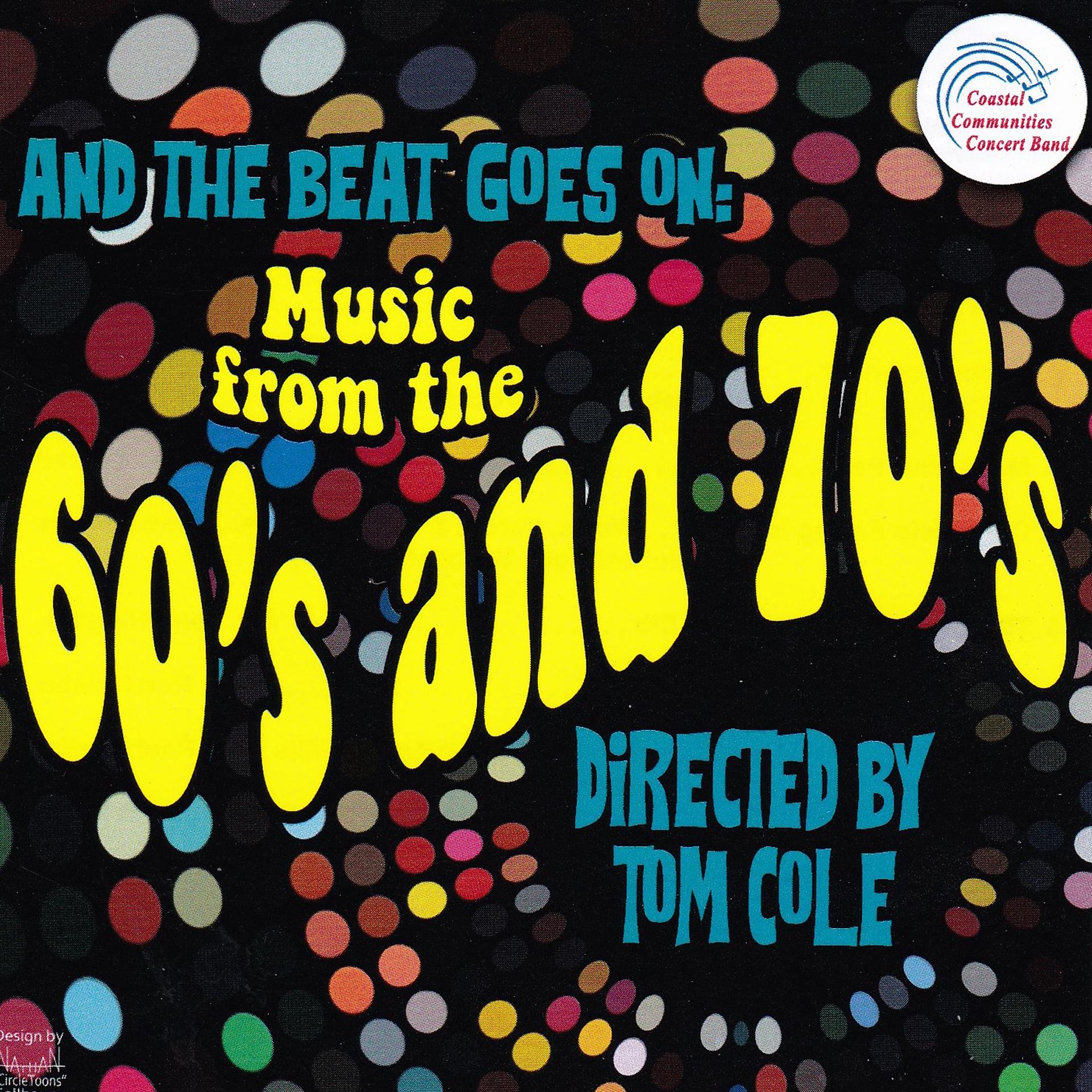 Постер альбома And the Beat Goes on: Music from the 60's and 70's