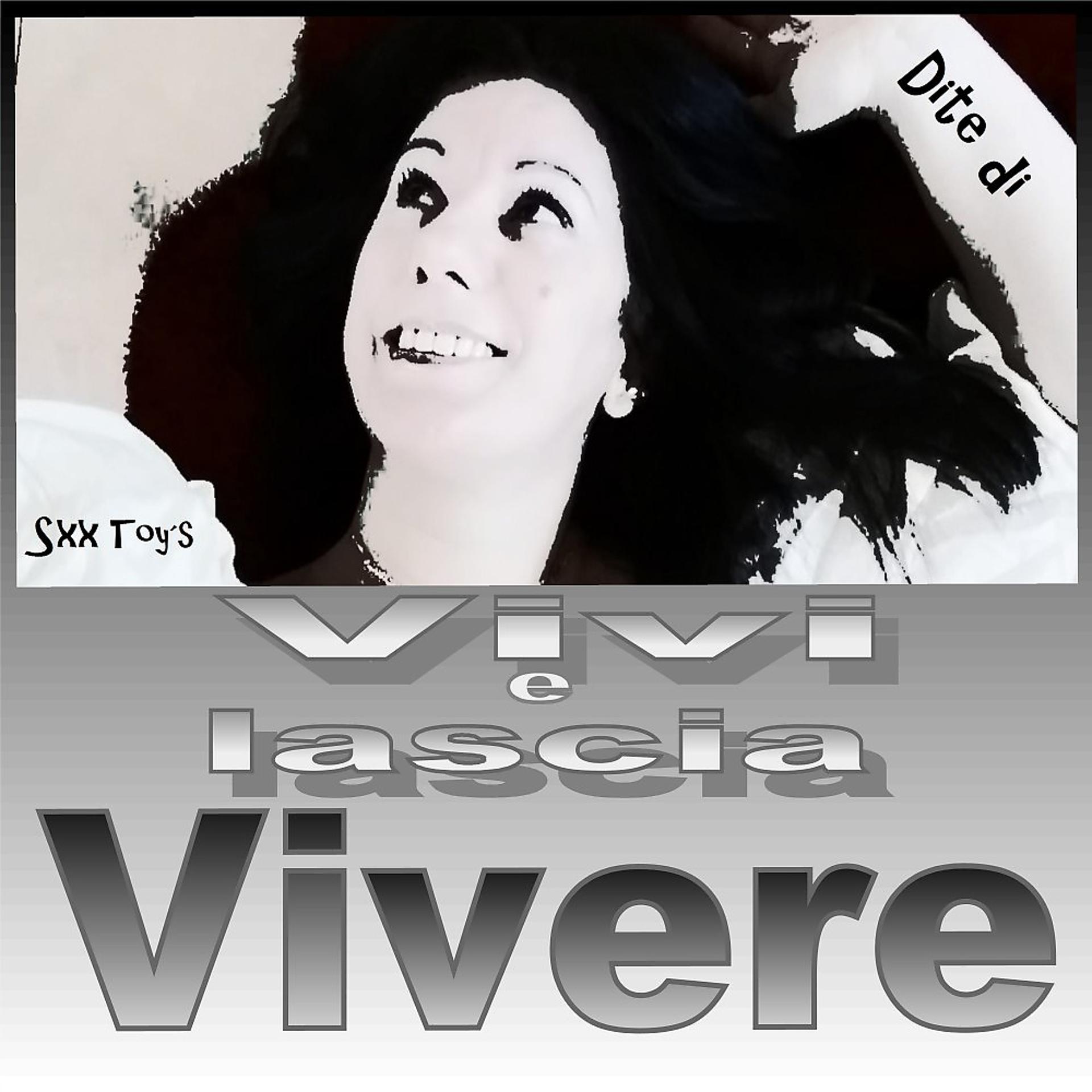 Постер альбома Vivi e lascia vivere