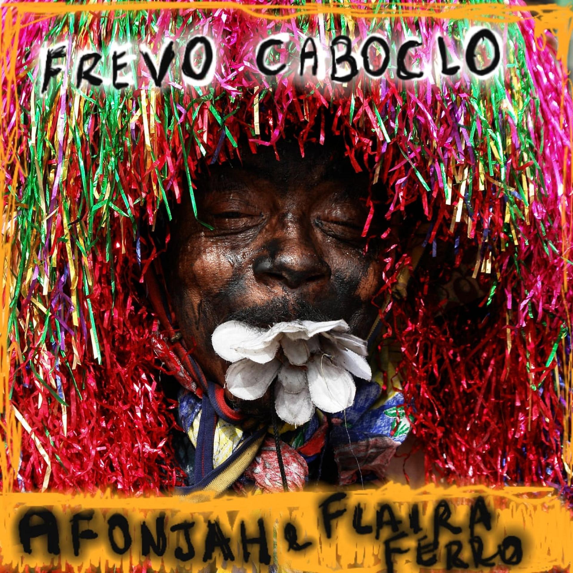 Постер альбома Frevo Caboclo