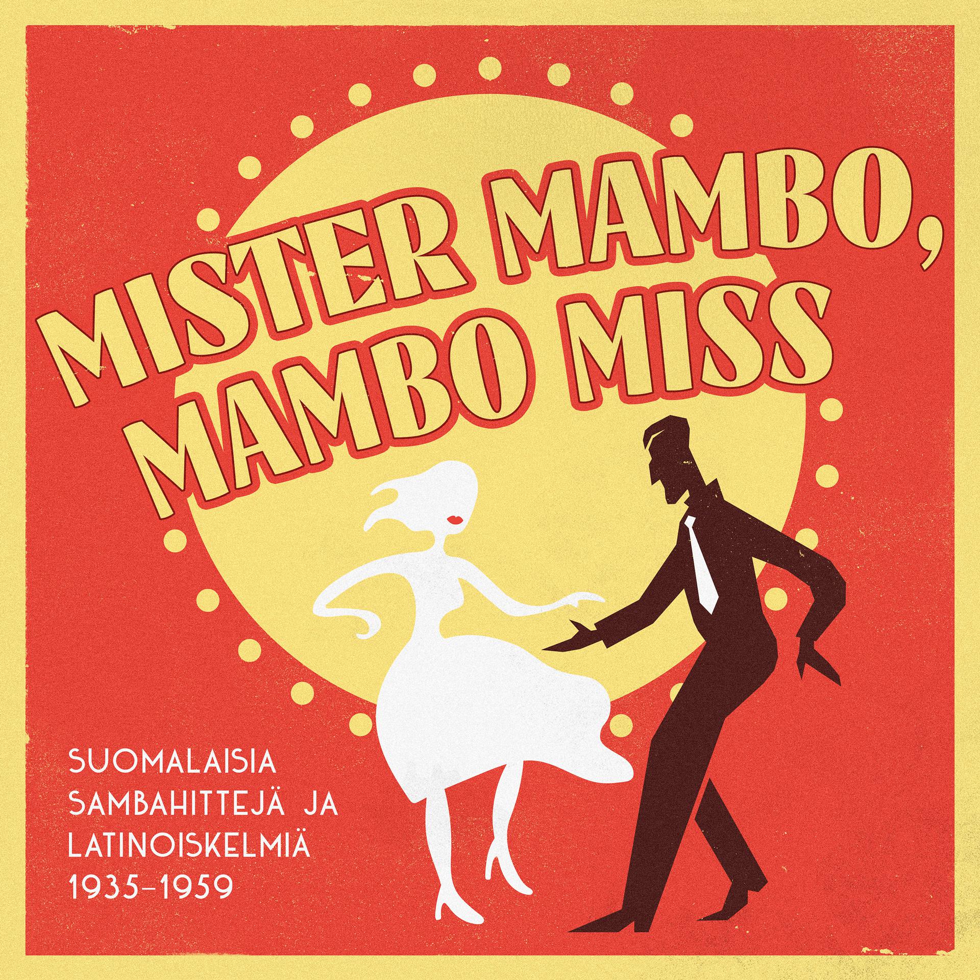 Постер альбома Mister Mambo, Mambo Miss