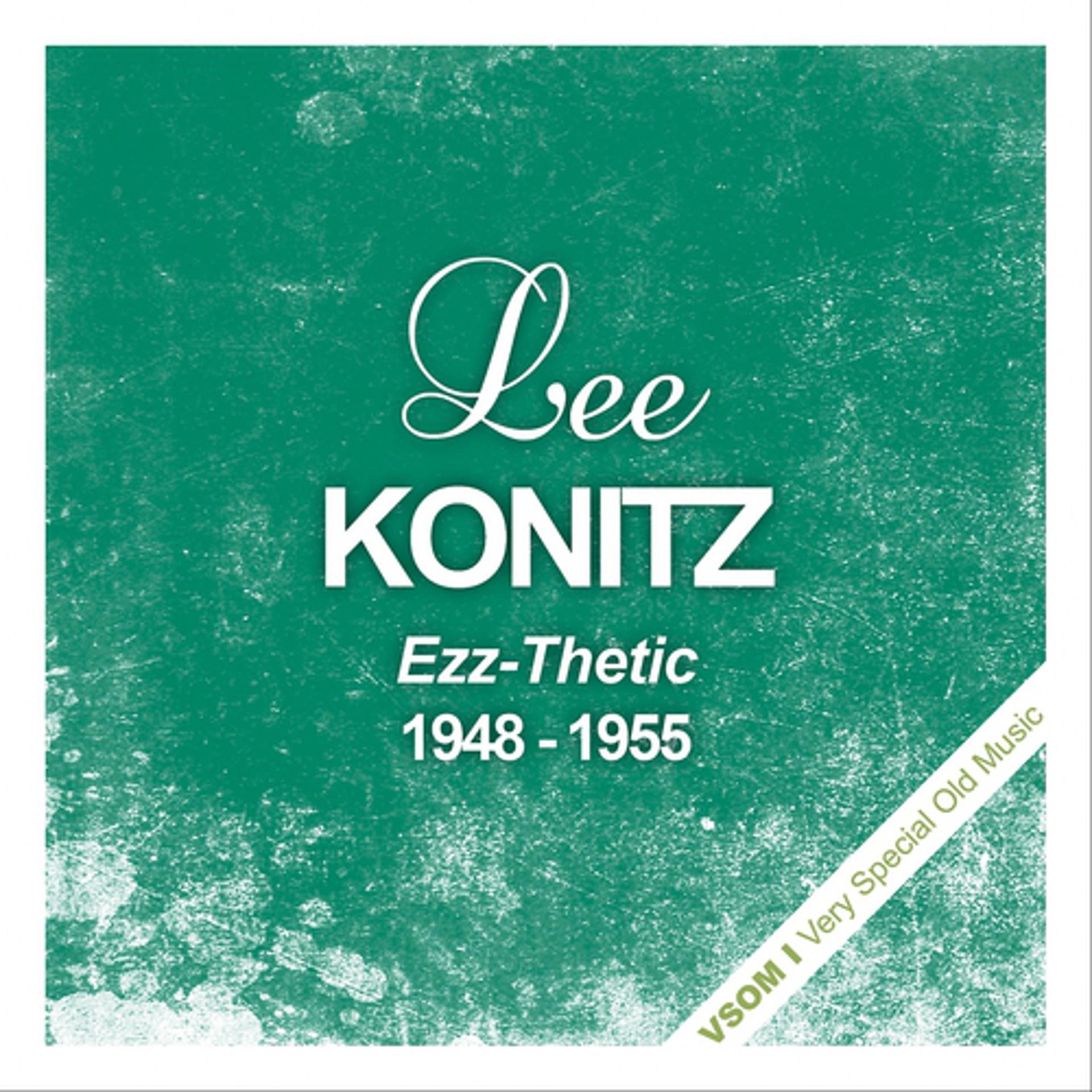Постер альбома Ezz-Thetic (1948 - 1955)