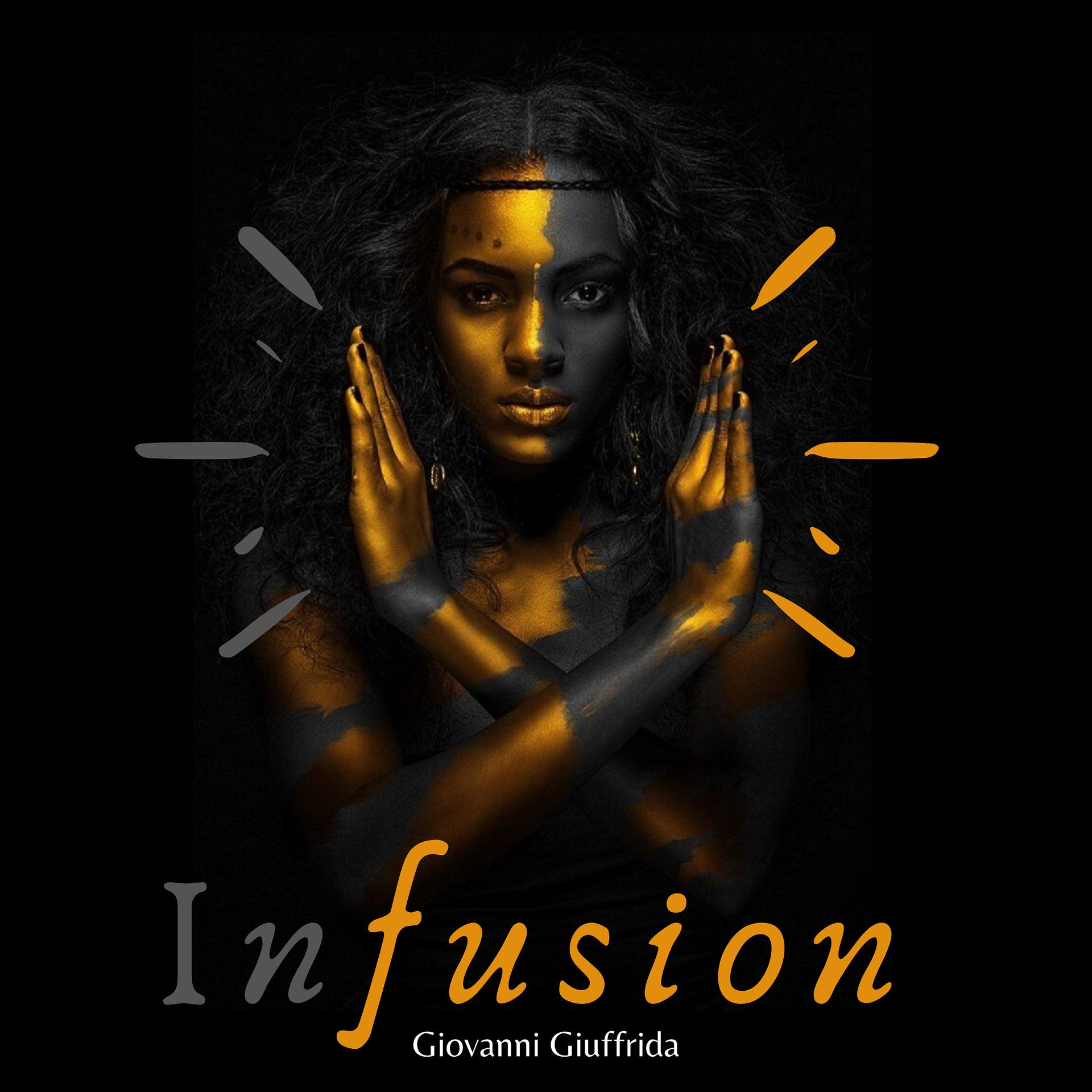 Постер альбома Infusion