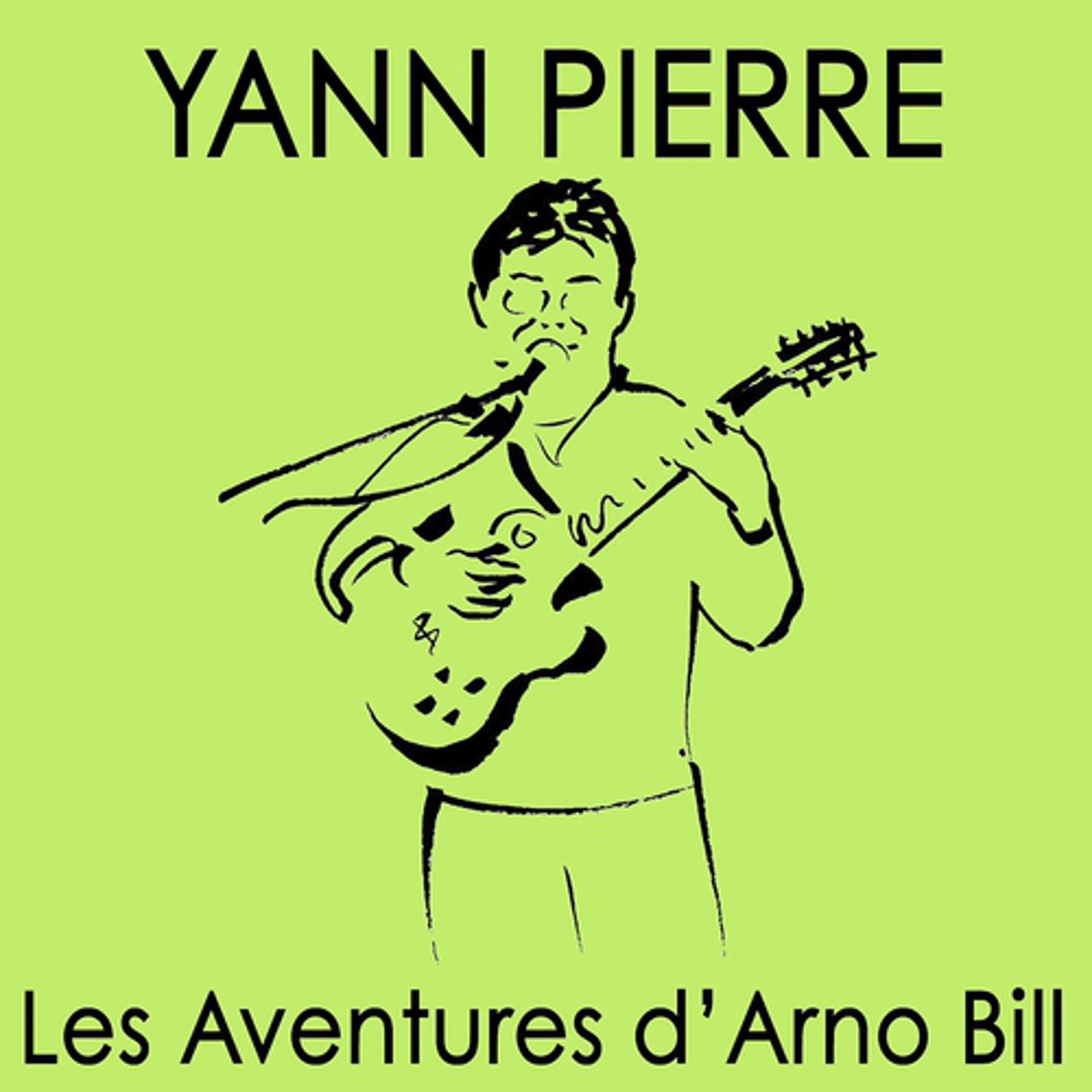 Постер альбома Les aventures d'Arno Bill