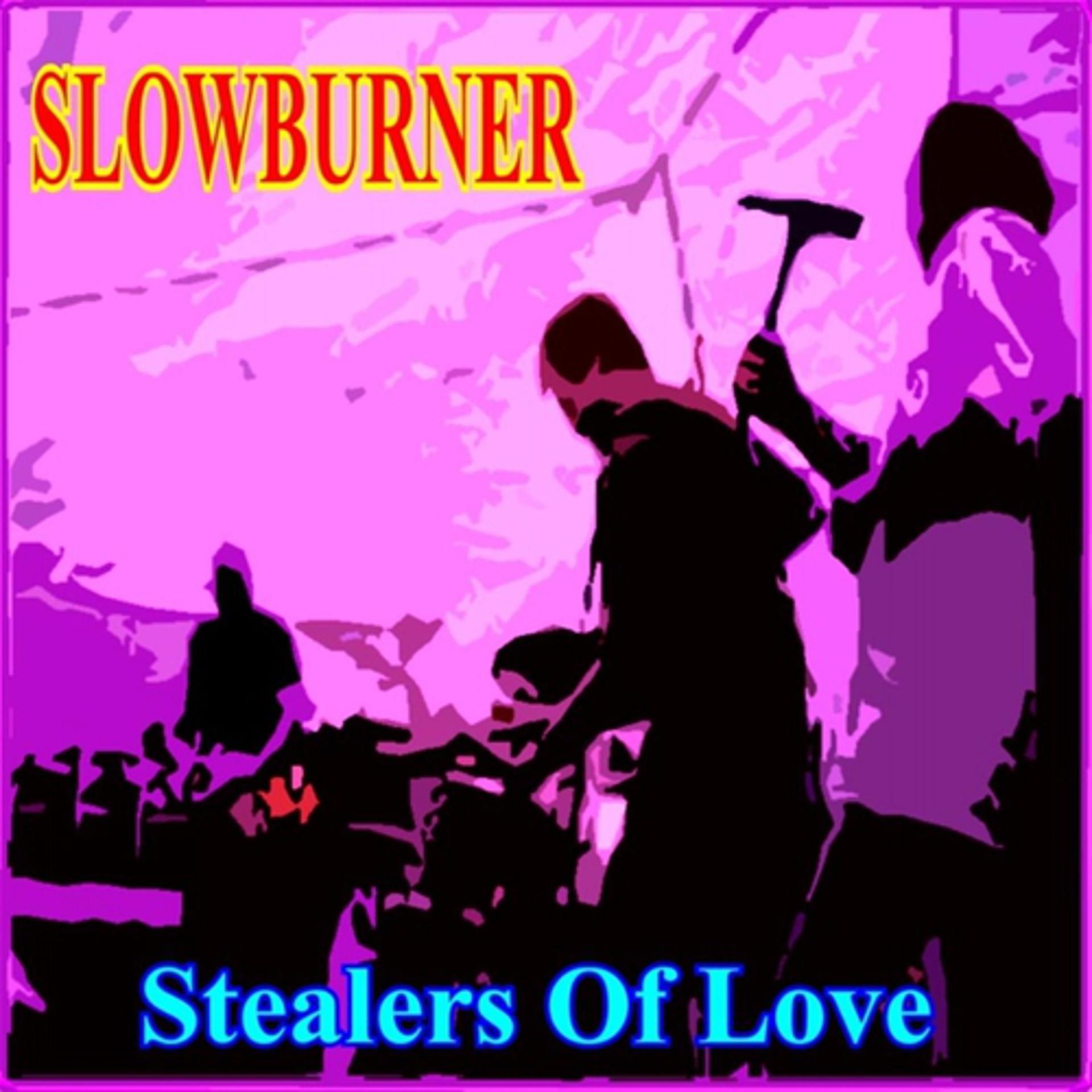 Постер альбома Stealers of Love