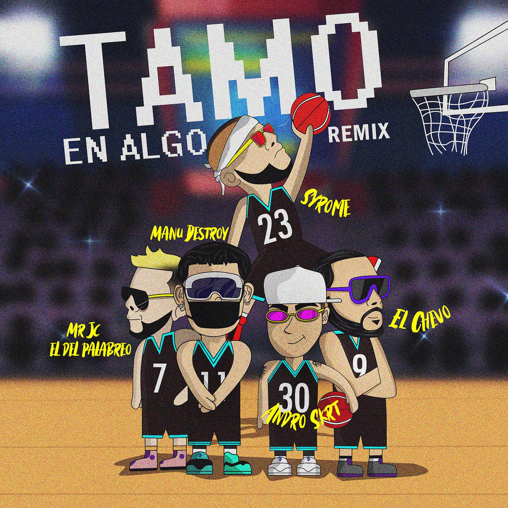 Постер альбома Tamo En Algo (Remix)