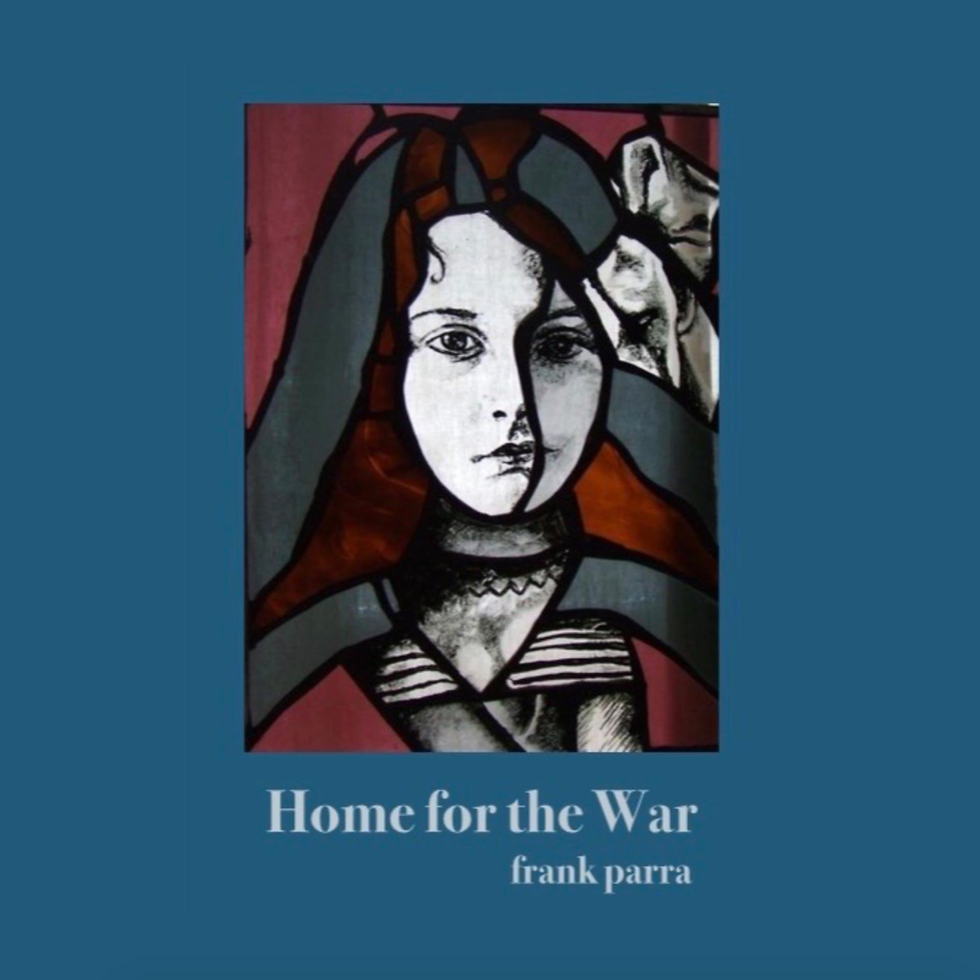 Постер альбома Home for the War