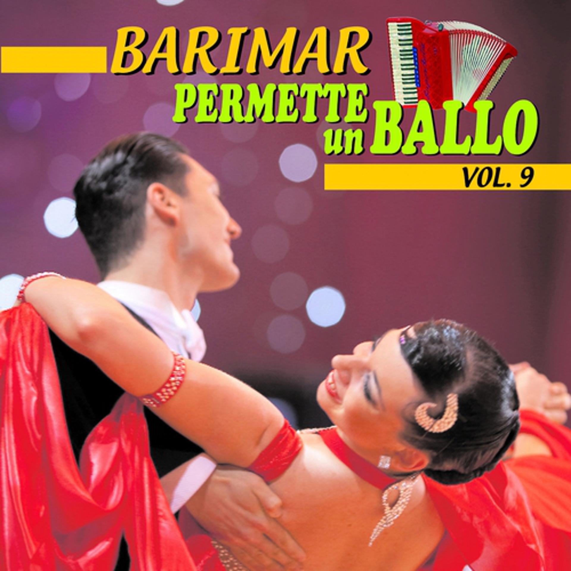 Постер альбома Permette un ballo, Vol. 9