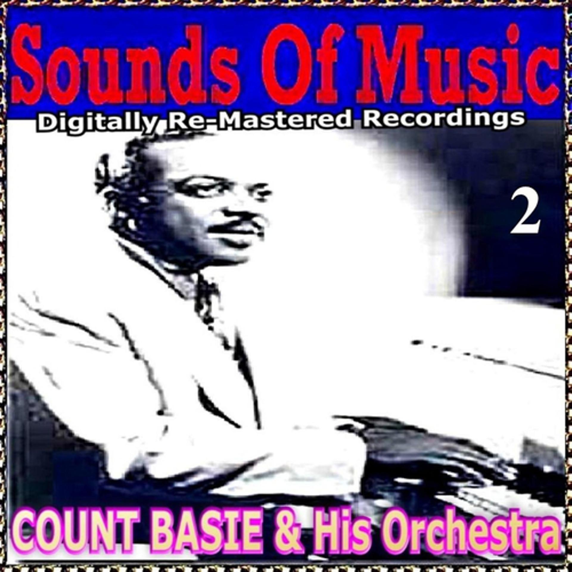 Постер альбома Sounds of Music Presents Count Basie & Orchestra, Vol. 2