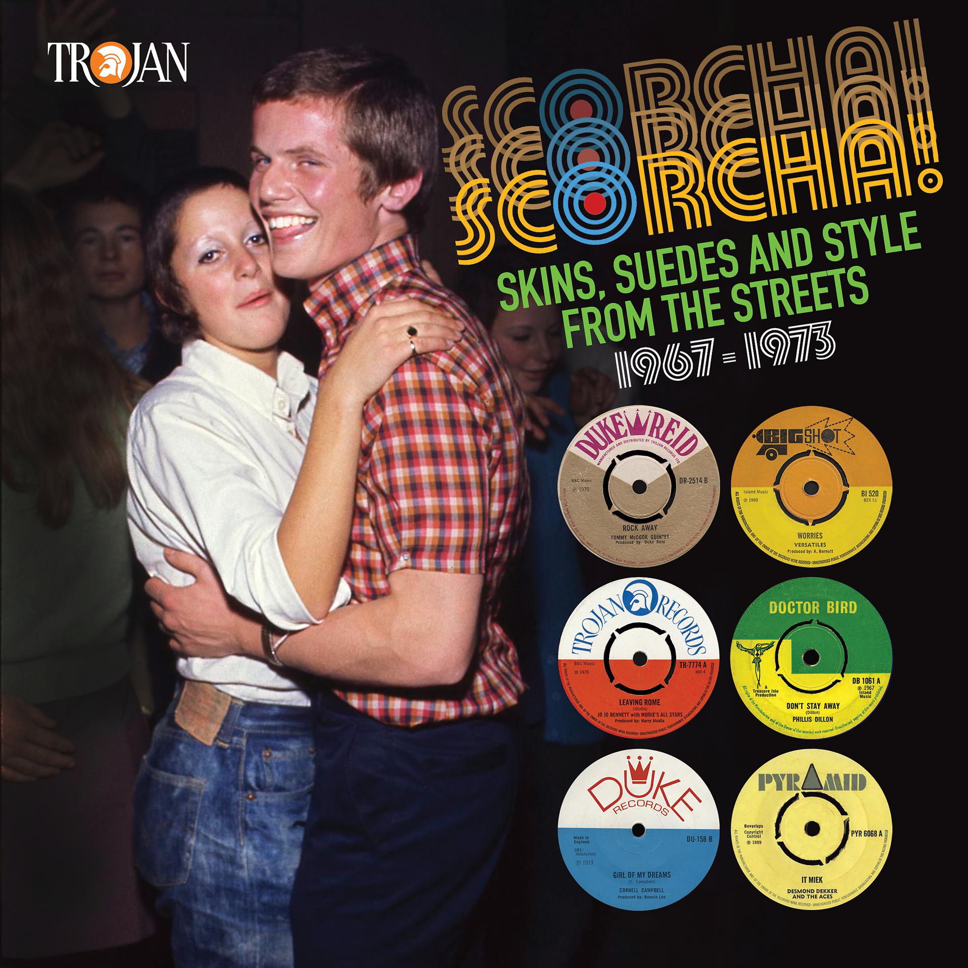 Постер альбома Scorcha!: Skins, Suedes and Style from the Streets (1967 - 1973)